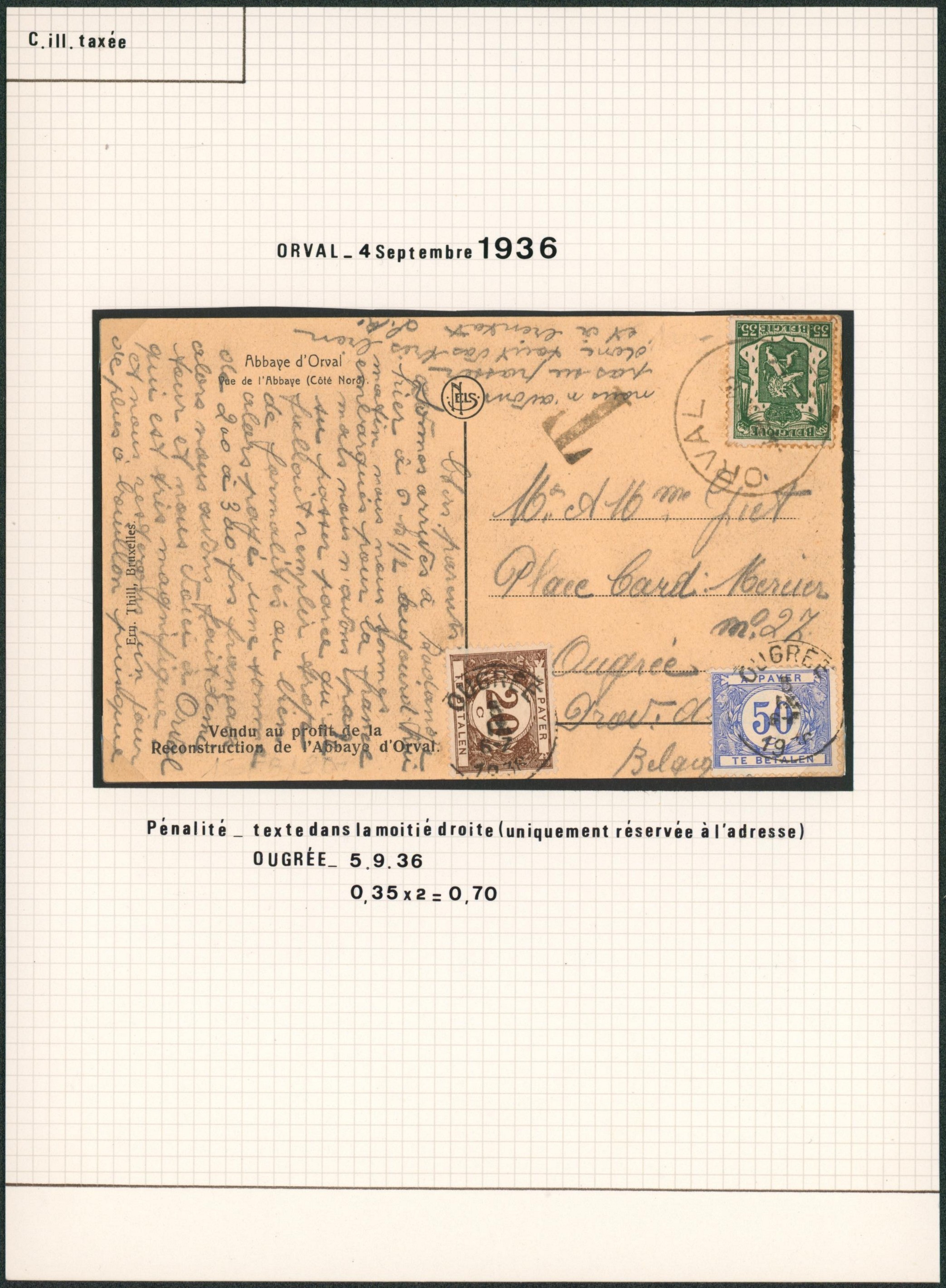 Page de collection - Petit sceau de l'état n°425 sur CP expédiée de Orval  > Ougrée, pénalité texte dans la moitié droite taxé à 70ctm ! 