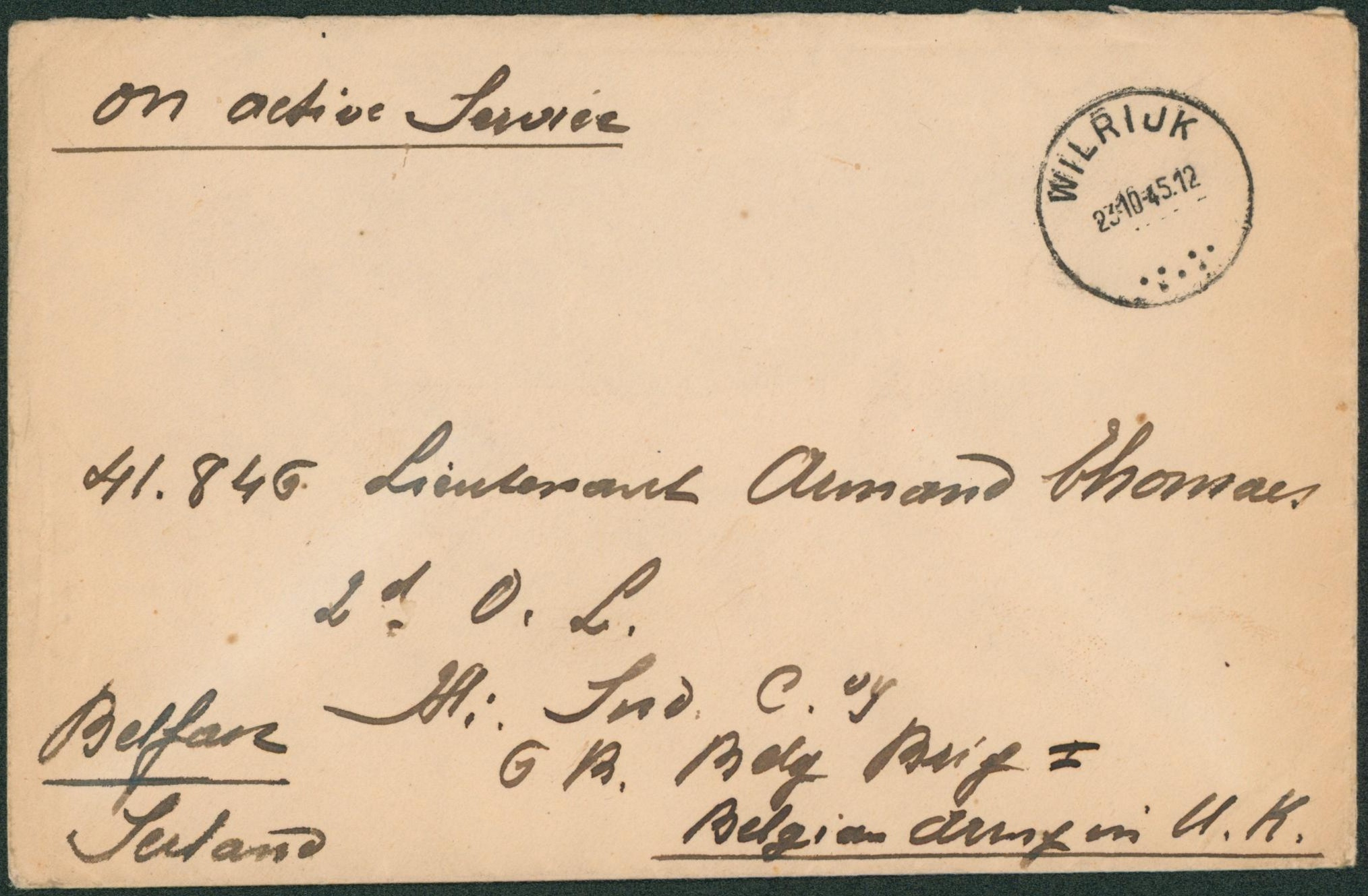 Lettre "on active service" + cachet Wilrijk > Belgian army in U.K. (Belfast, Irlande)."