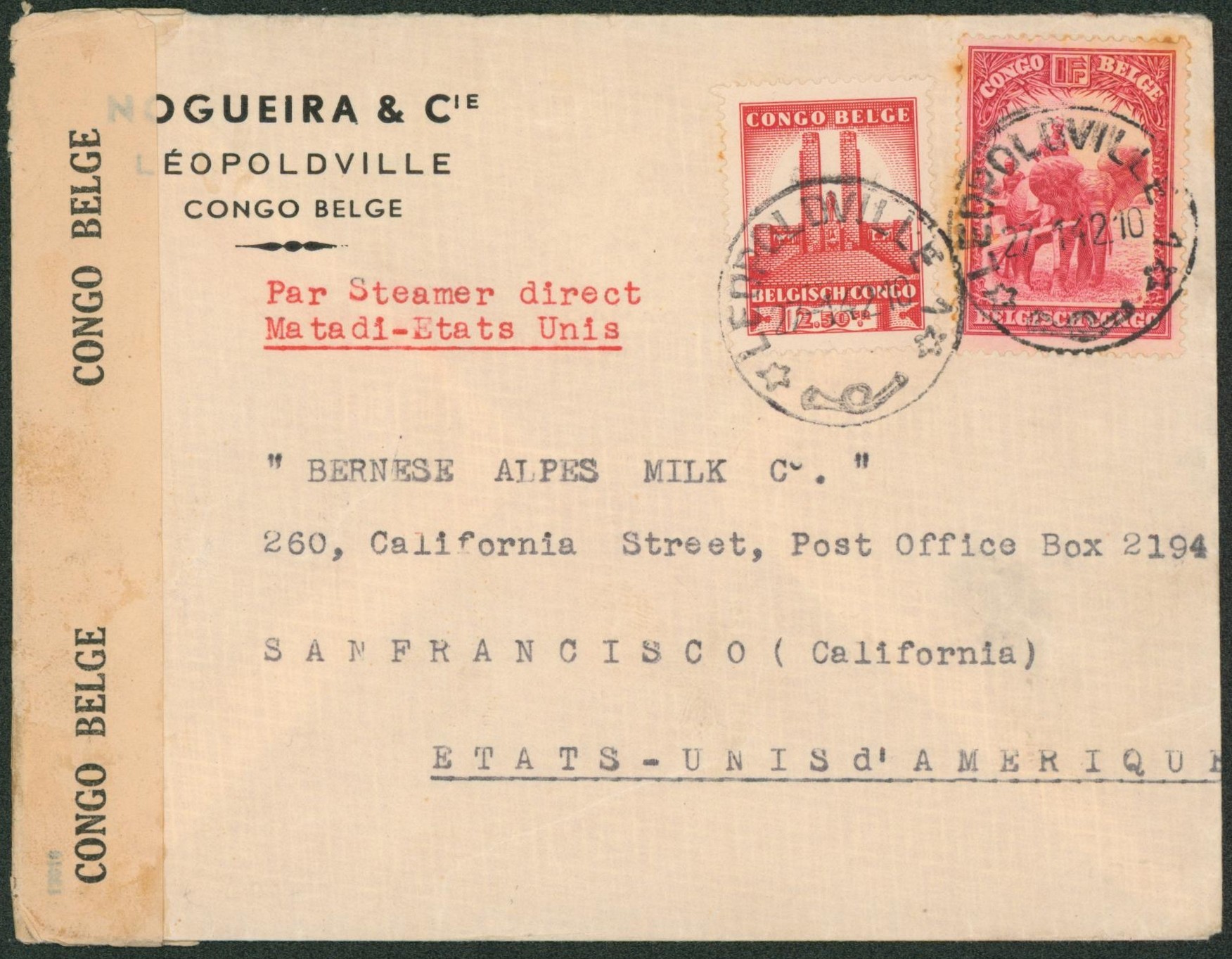 Congo Belge - Affranch. Mixte sur lettre expédié de Léopoldville par Steamer direct (Matadi- Etas-Unis) + censure du Congo > San Fransico. Superbe 