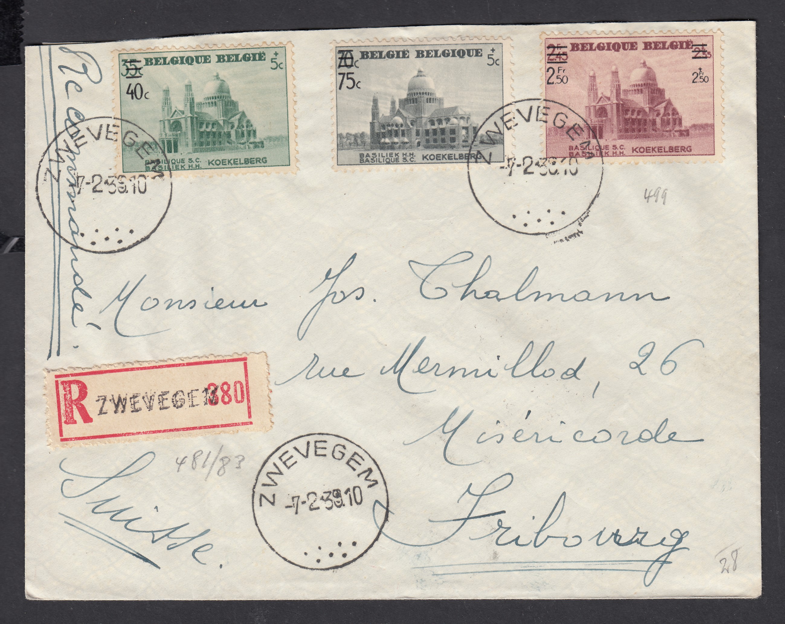 481/83 sur lettre en recommandé de Zwevegem le 7.2.1939 vers Fribourg, Suisse. Càd au verso.