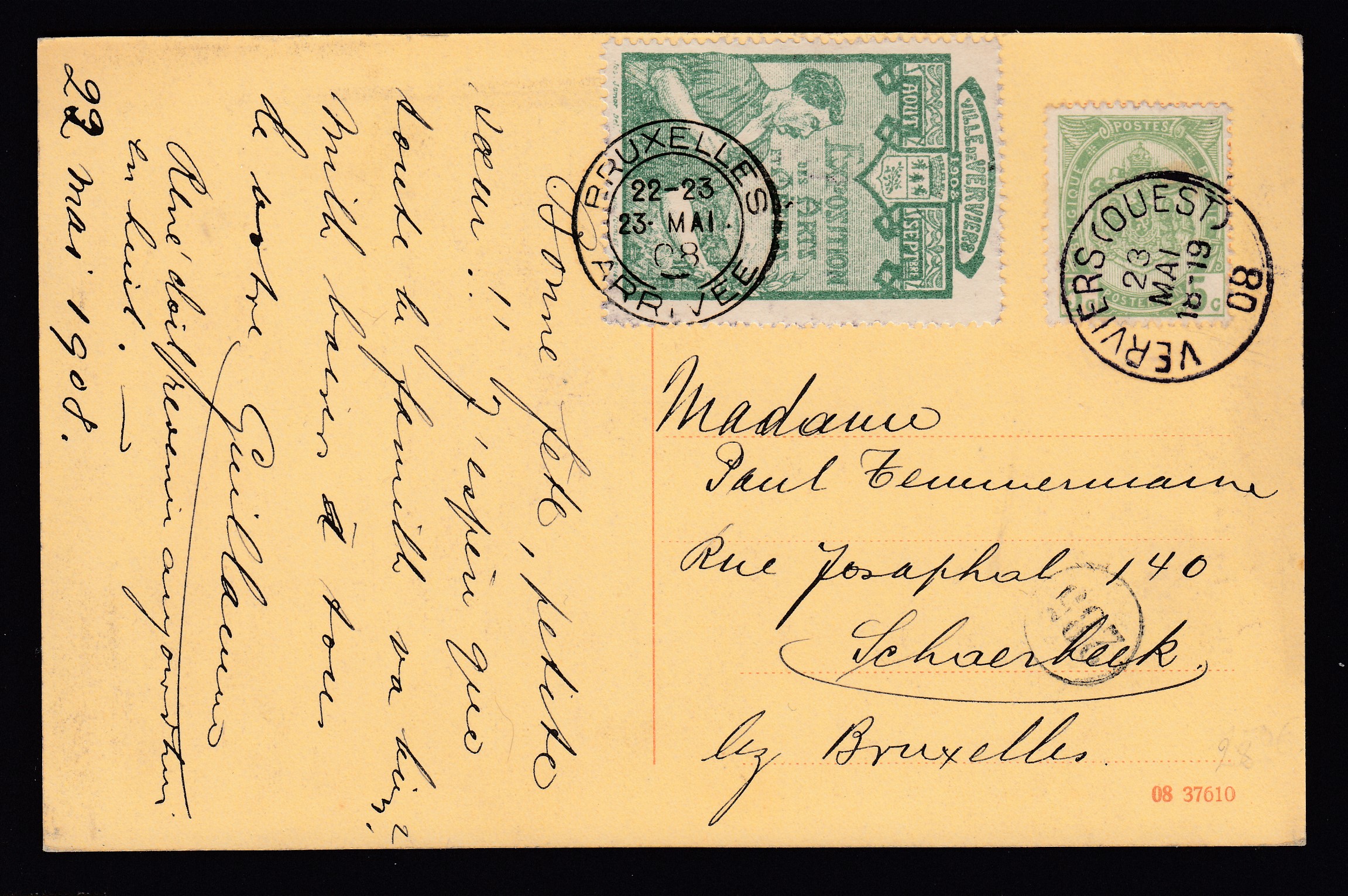 56 +vignette « Ville de Verviers /Exposition des arts et métiers » sur Cp de Verviers(Ouest) le 23 mai 1908 vers Schaerbeek. Càd à BXL. sur la vignette.