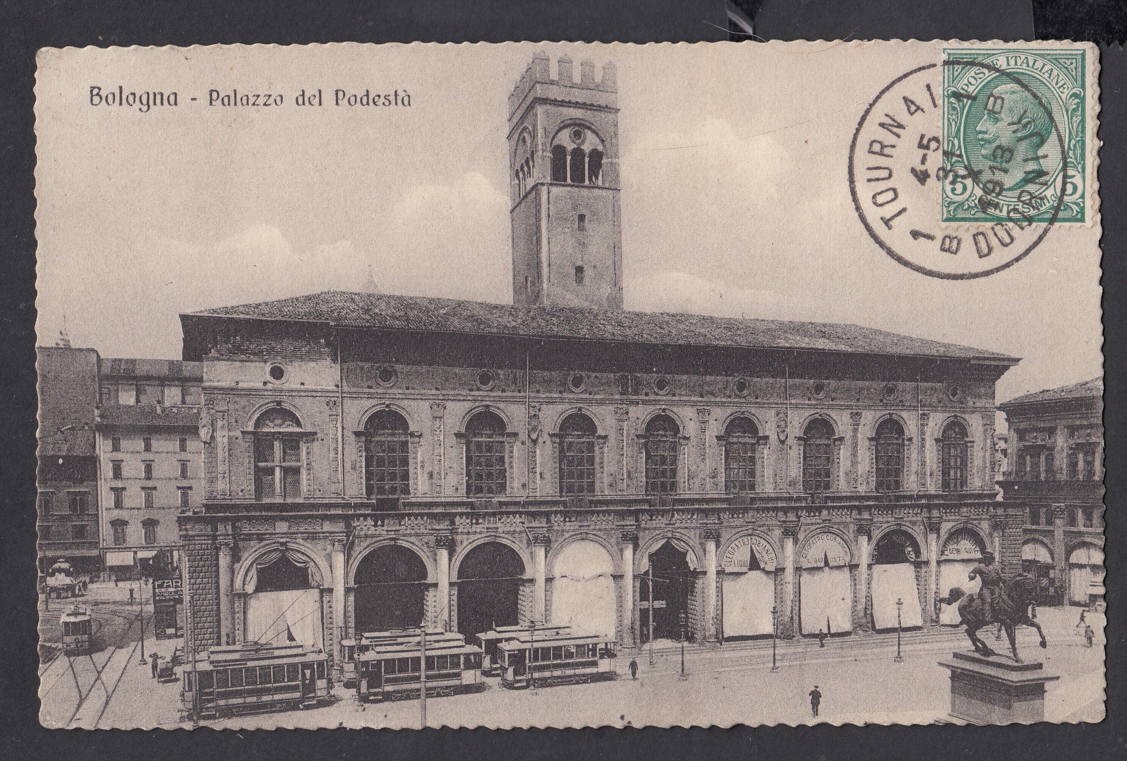 Tp Italien au recto de la Cp de Bologne le 29.X.1913 vers Tournai. Tp oblitéré à l'arrivée à Tournai le 31.X.1913.