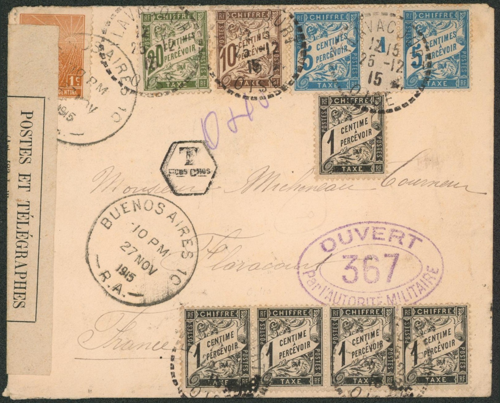 WWI - Lettre affranchie à 1ctm à Buenos Aires (Argentine) > Flavacourt (France) + Bandelette "postes et télégraphes", taxé à 45ctm ! Superbe. "