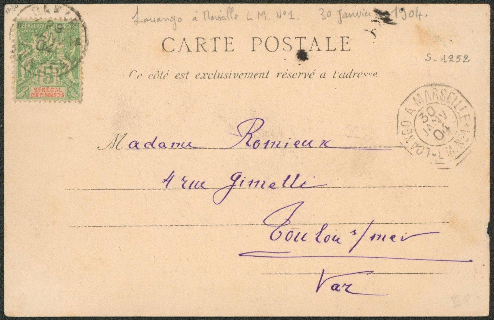 Collection (ligne maritime) - Sénégal 5C sur CP obl paquebot "Loango à Marseille / L.M. n°1" > Toulon-S-Mer. "