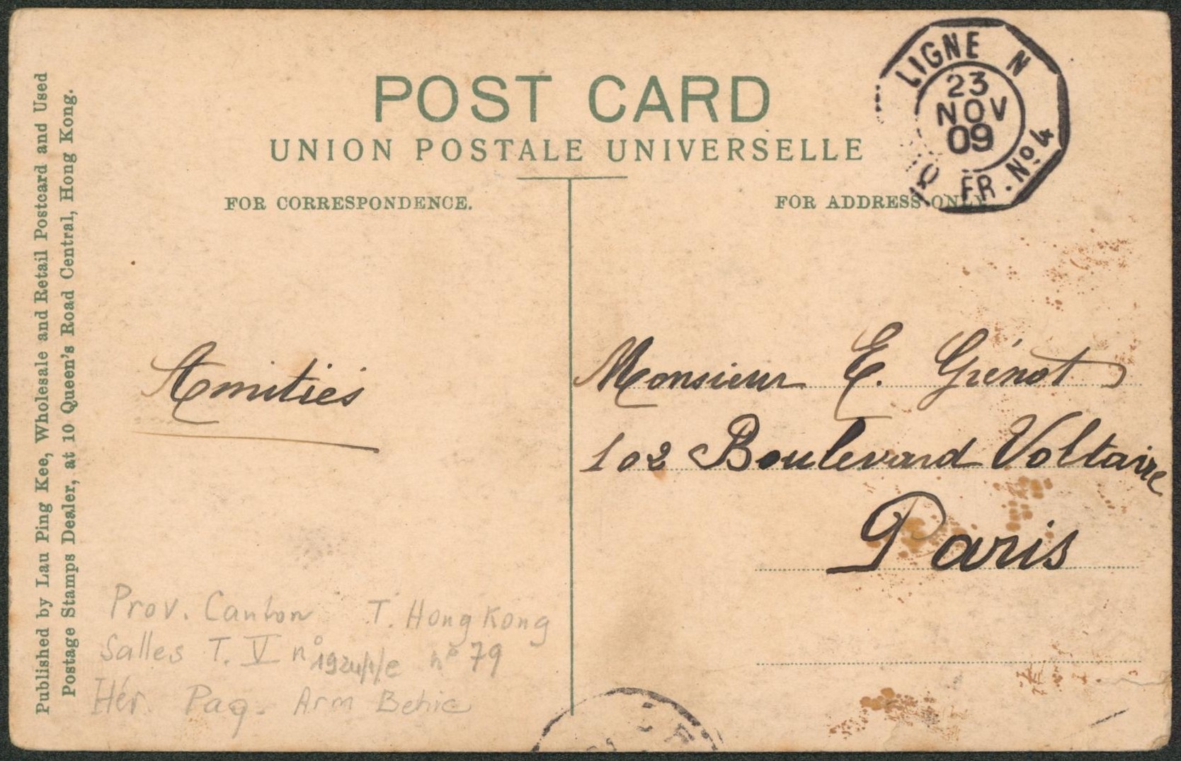 Collection (ligne maritime) - CP vue (Hong-Kong) + cachet paquebot "Ligne N. / Paq FR n°4" (Prov. Canton) > Paris. Salles n°1924 (Paq. Arm Behic)"