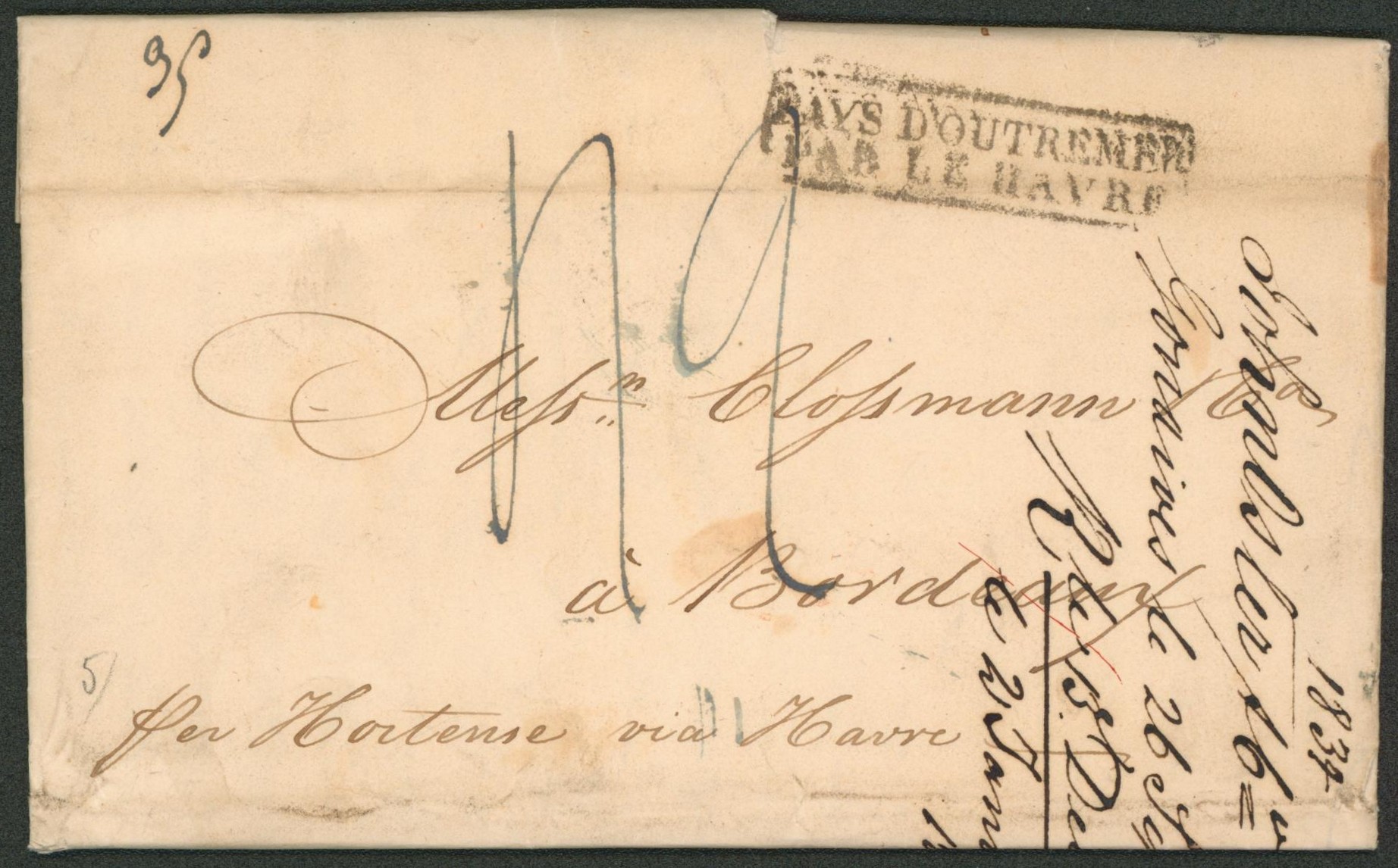 Collection (ligne maritime) - LAC datée de Gonaïves (Haiti, 1834) + grand rectangle "Pays d'outremer / Par le havre via bateau "Hortense" > Bordeaux "
