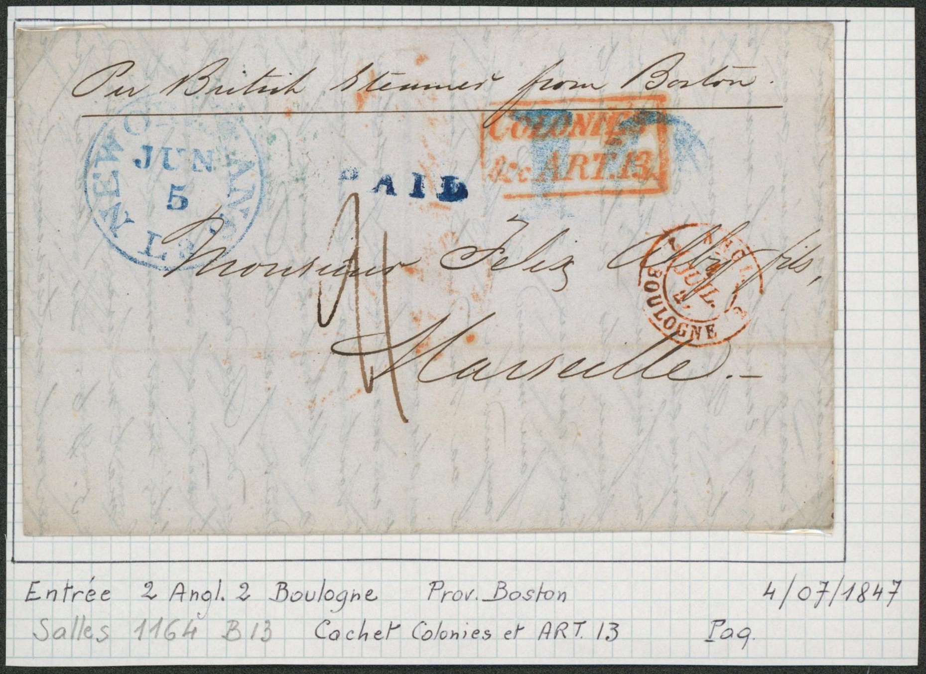 Collection (ligne maritime) - LAC datée de New-Orléans per British steamer from Boston + griffe en bleu "Paid", encadré rouge "Colonies / Art. 13" > Marseille + cachet de passage "2 Angl. / 2 Boulogne""
