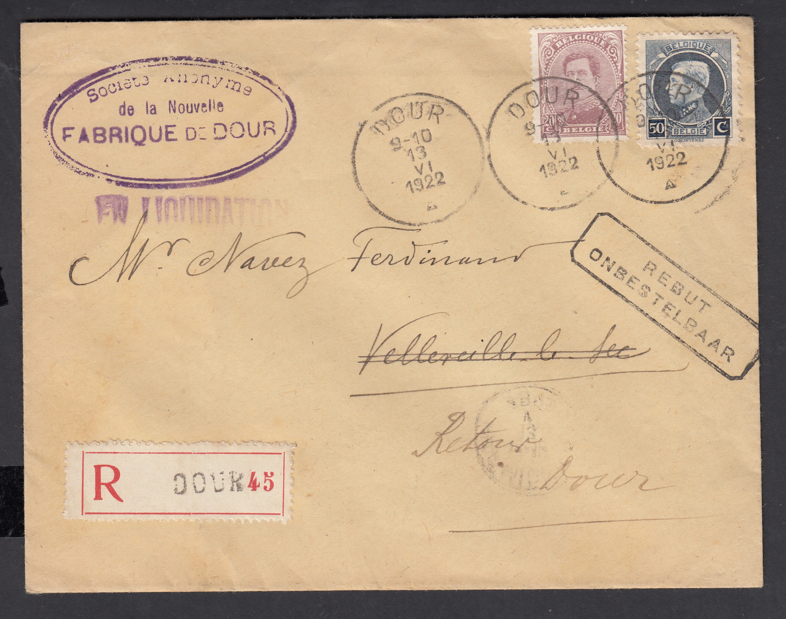140 +211 sur lettre en recommandé de Dour le 13.VI.1922 vers .Vellereille-le-Sec. Càd d'Harmignies au verso. Retour et griffe bilingue « REBUT ».