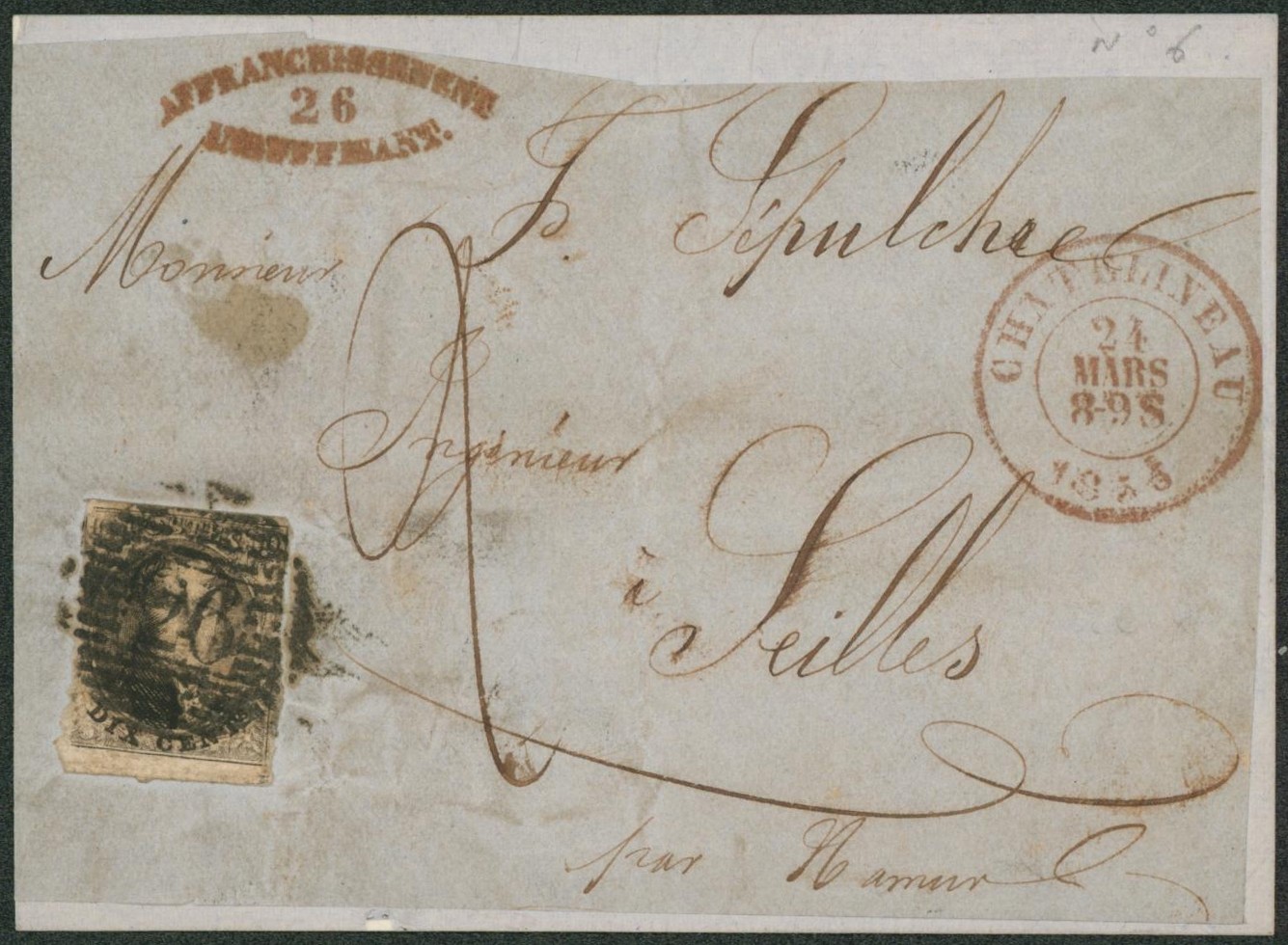 n°6 touché sur DEVANT collé sur support obl P26 çàd Chatelineau + Affranchissement / insuffisant 26 > Seilles, taxe manuscrite "2""