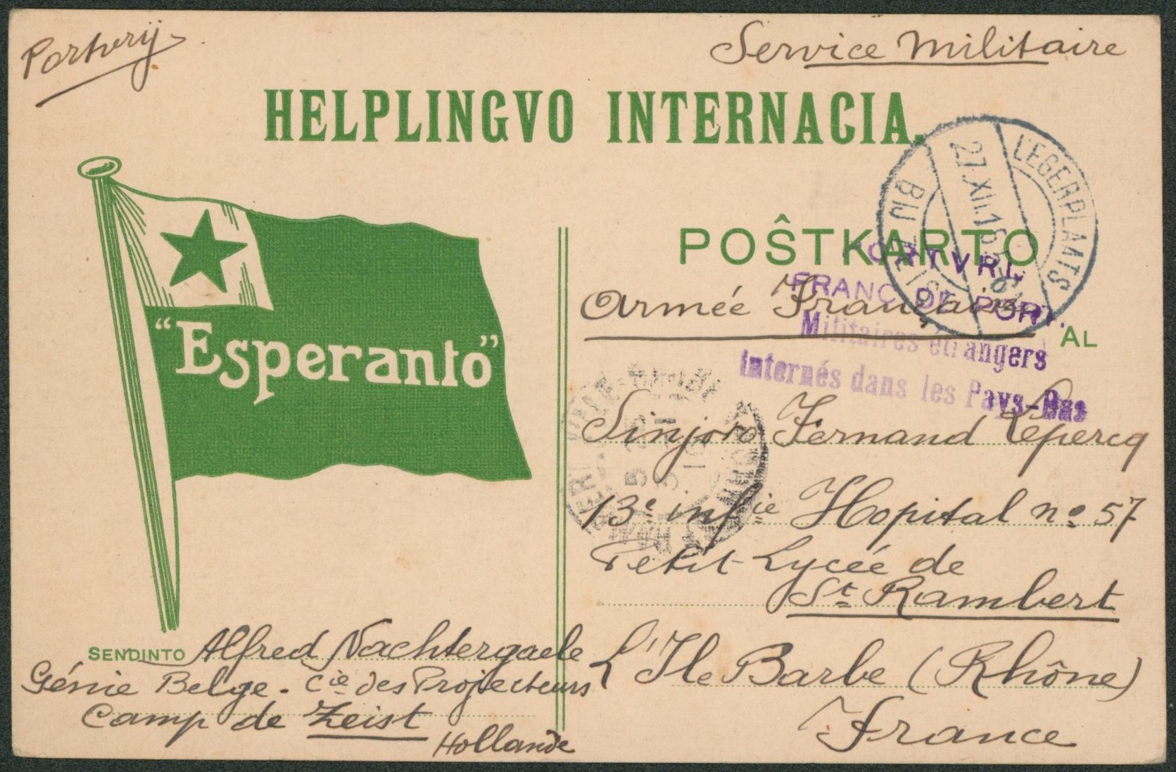 Carte postale ESPERENTO expédié du camp de Zeist en service militaire (Belge interné) + griffe violette "militaires étrangers internés dans les pays-bas" > Hopital n°57 St Rambert (France)"