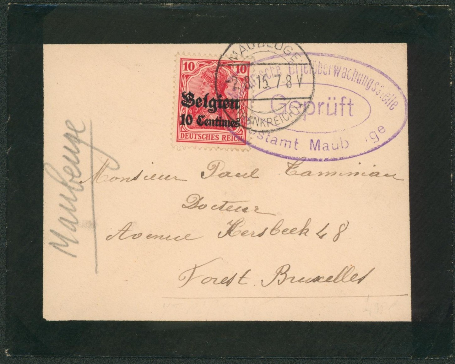 OC3 sur lettre obl à pont "Maubeuge" + censure Maubeuge > Forest. Superbe "