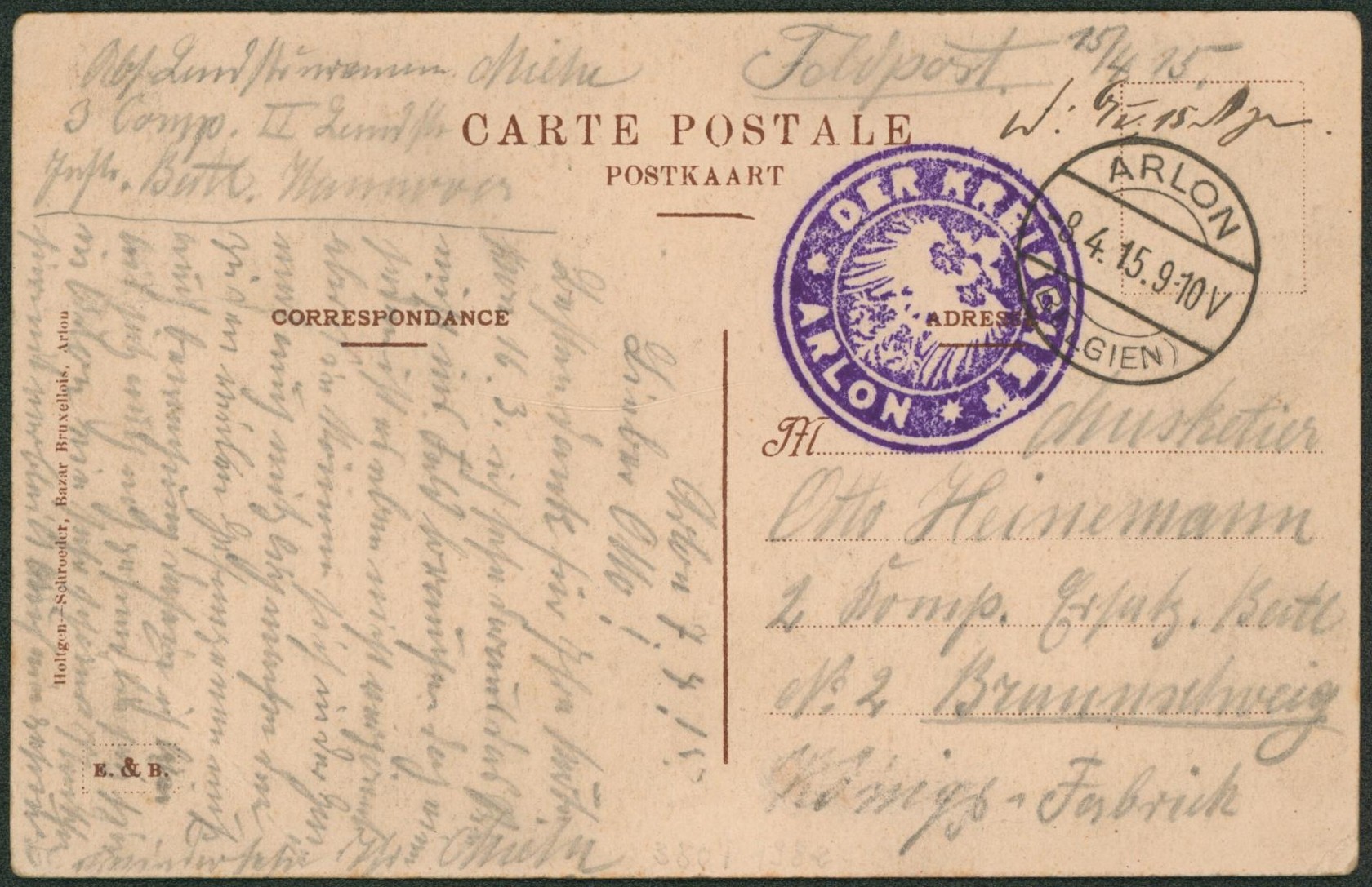 CP en feldpost + cachet à pont "Arlon" et cachet type caoutchouc allemande "Der Kreischef / Arlon" > Allemagne. "