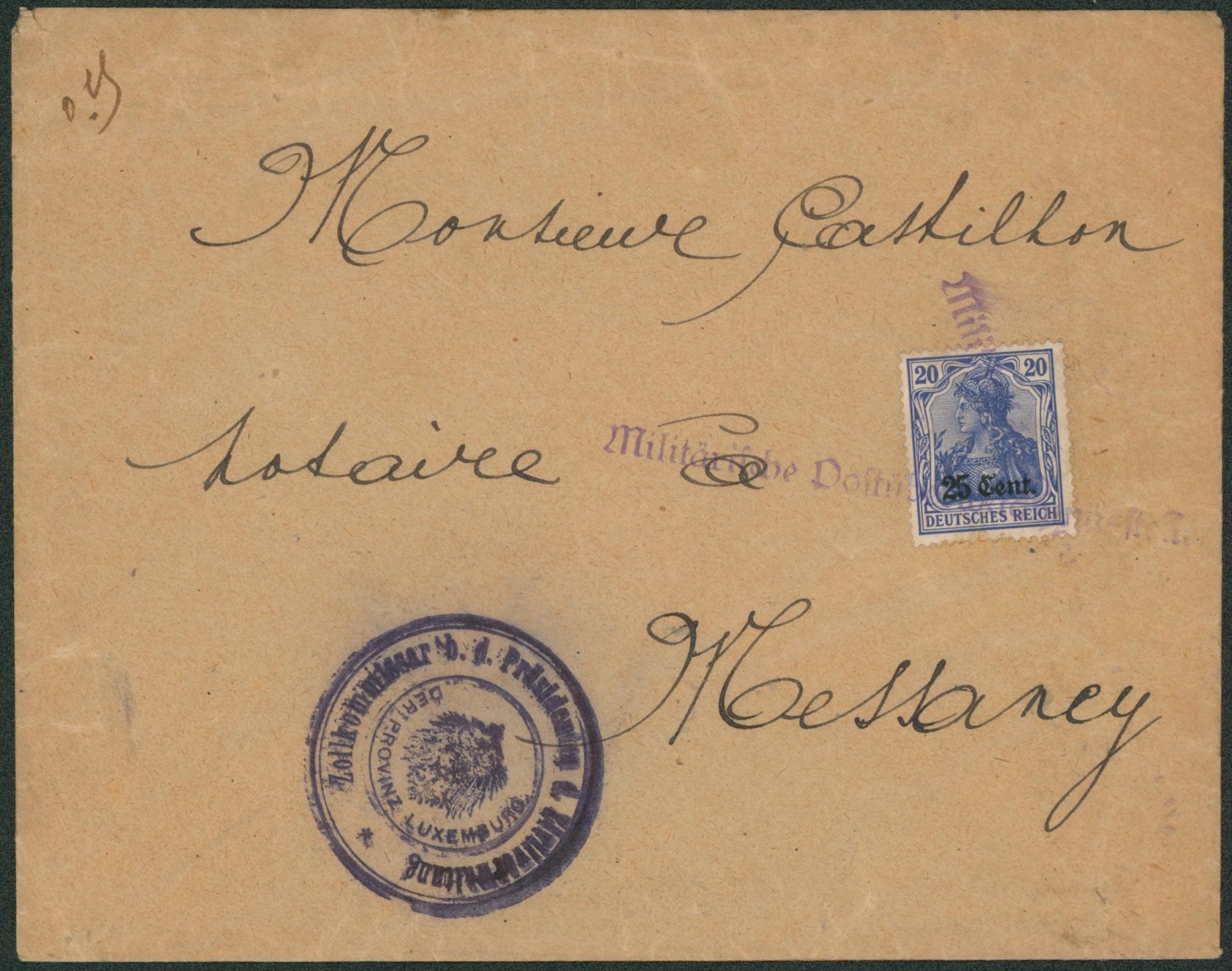 Etapes - OC31 sur lettre annulé par 2 griffe de censure + cachet avec armoirie "Zolkommissar? der Provinz Luxemburg" (Douane) > Messancy "