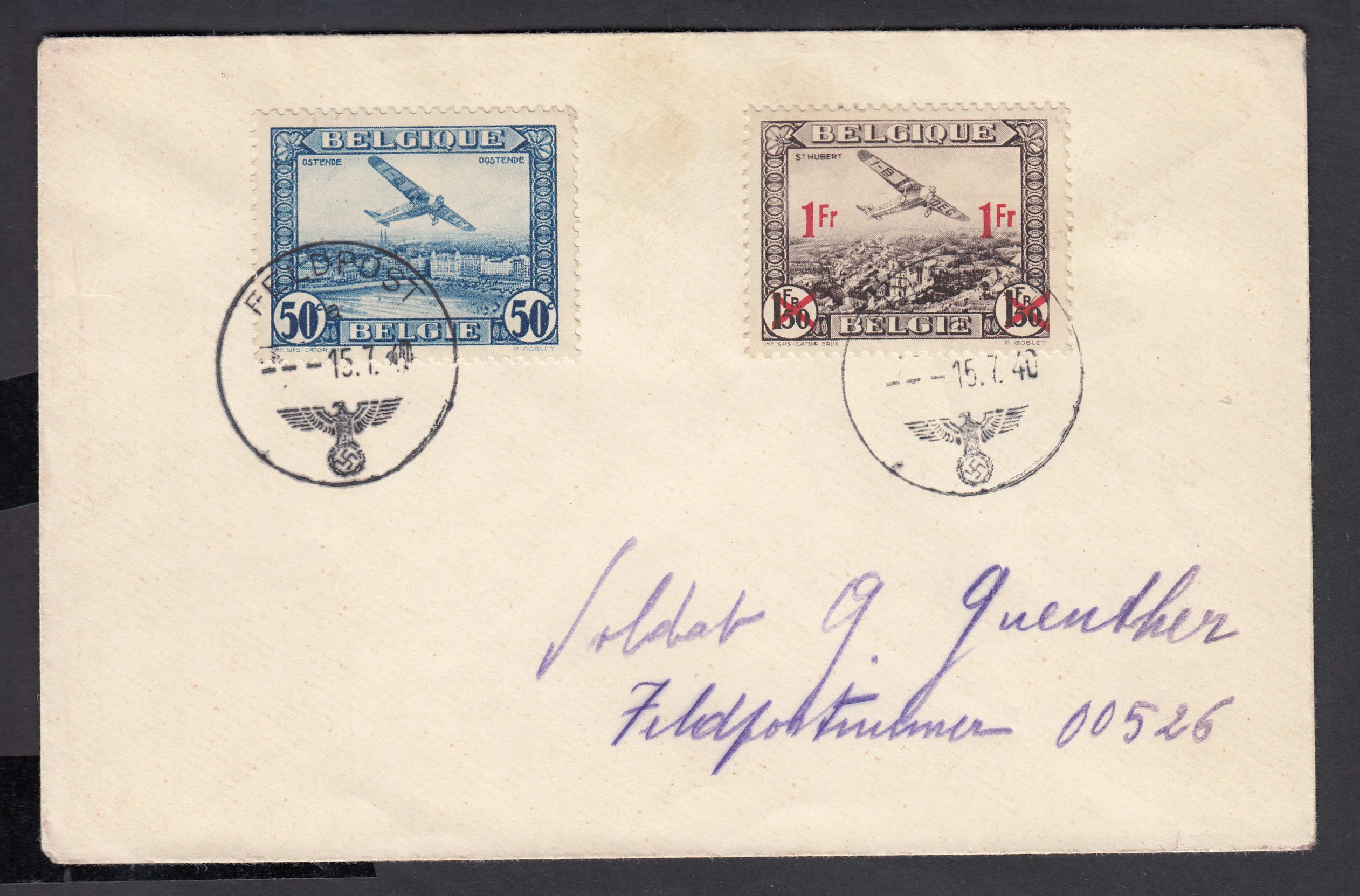 Pa1 +Pa6 sur lettre en feldpost ( Cachet « Feldpost avec aigle ») le 15.7.1940 de Belgique à destination d'un soldat allemand en campagne à Feldpost..er 00526.