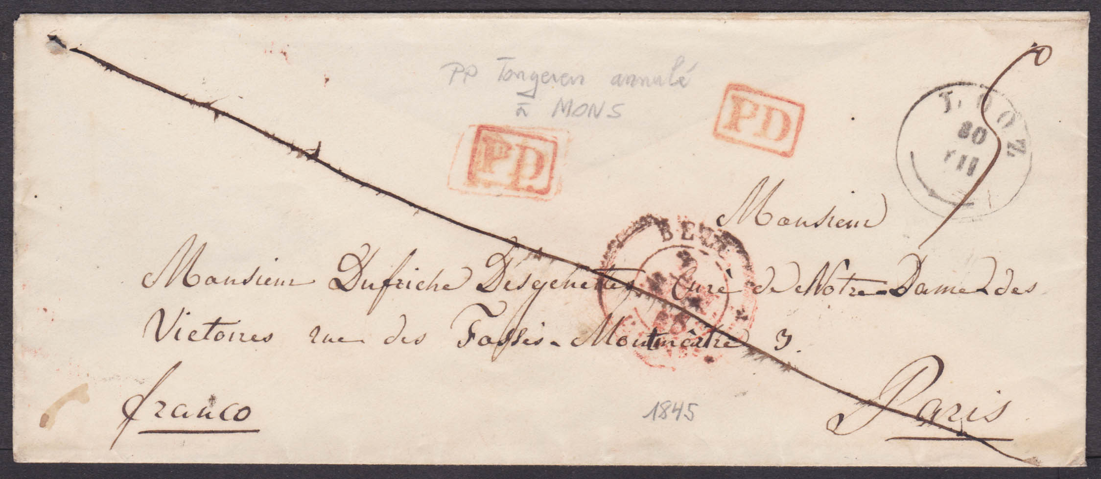 Env obl T 18 Looz 30/3/1845 en port payé vers Paris. Port au verso 10 centimes. Bonification 5 et griffe PP de Tongres annulée par la griffe PD de Mons. Belg 3/Val.nes 3.
