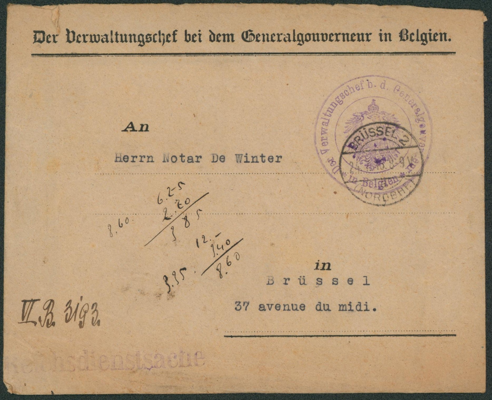 Lette en feldpost "Der Verwaltungschef bei den Generalgouverneur in Belgien" çàd Brussel > Brussl. Verso vignette type écusson "