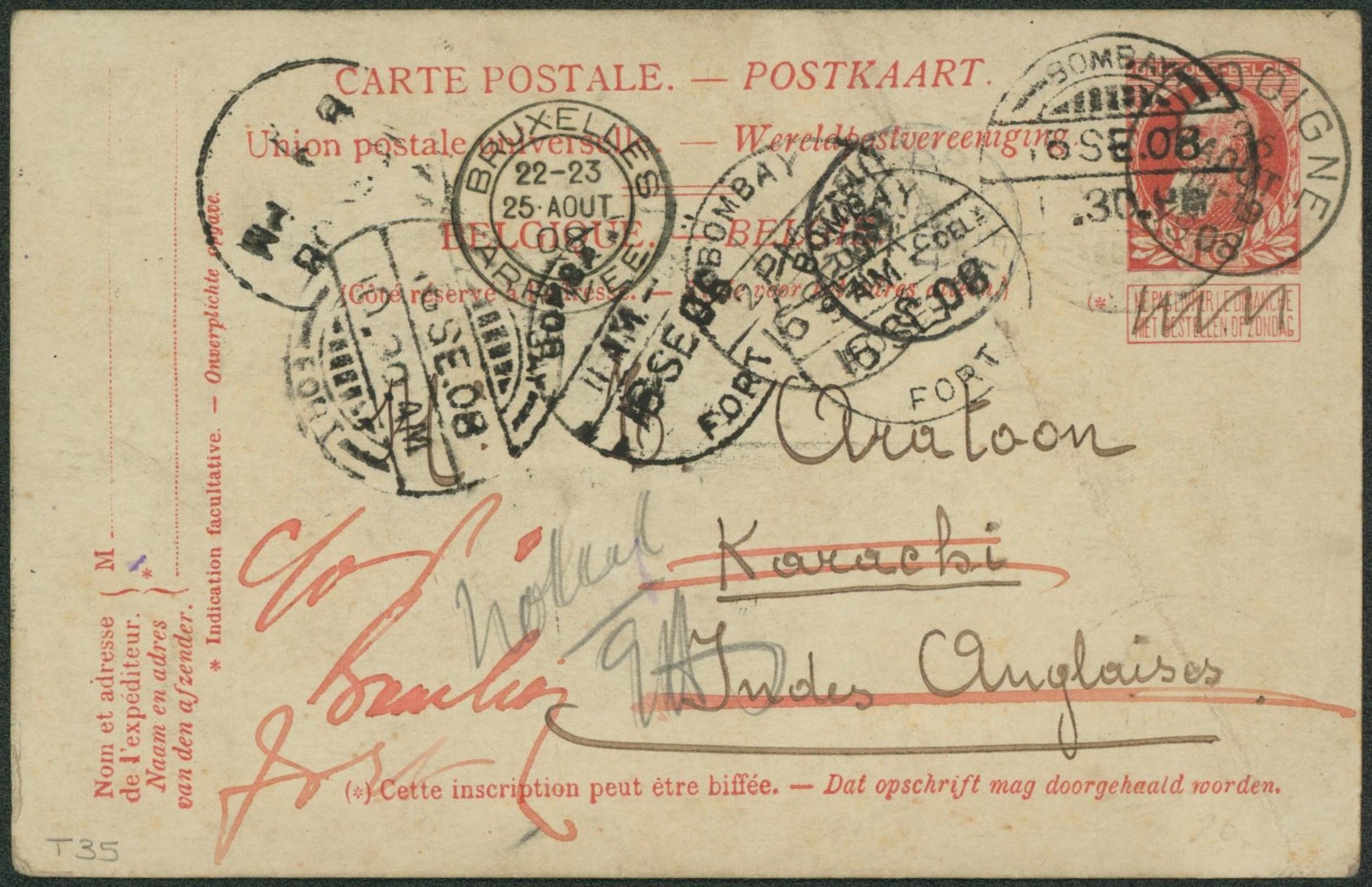 EP au type 10ctm rouge grosse barbe obl simple cercle "Jodoigne" > Karachi (Indes anglaises), plusieurs cachet dont Bombay. A voir, superbe "