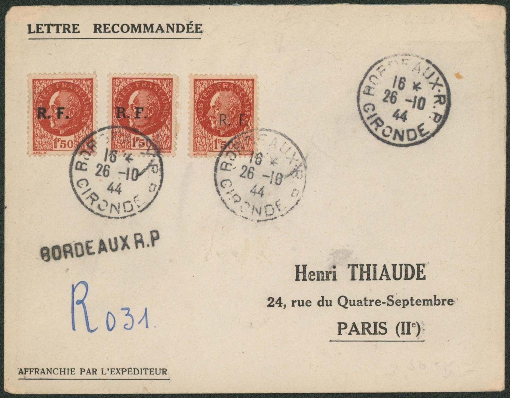 France - Libération Pétain 1F50 x3 sur lettre (surcharge R.F. différente) expédié de Bordeaux + griffe BORDEAUX R.P. > Paris. 