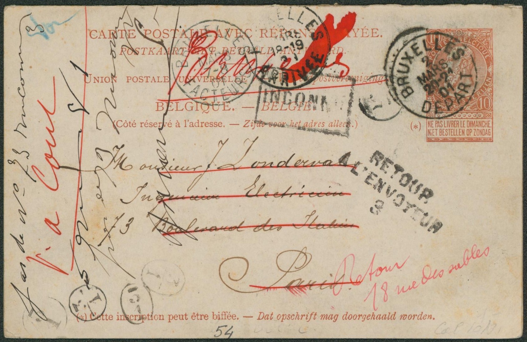 EP au type 10ctm orange (double) expédié de Bruxelles > Paris / Retour à l'envoyeur, inconnu. A bruxelles arrivée, cachet "Bruxelles / Facteurs". Réponse neuve. "