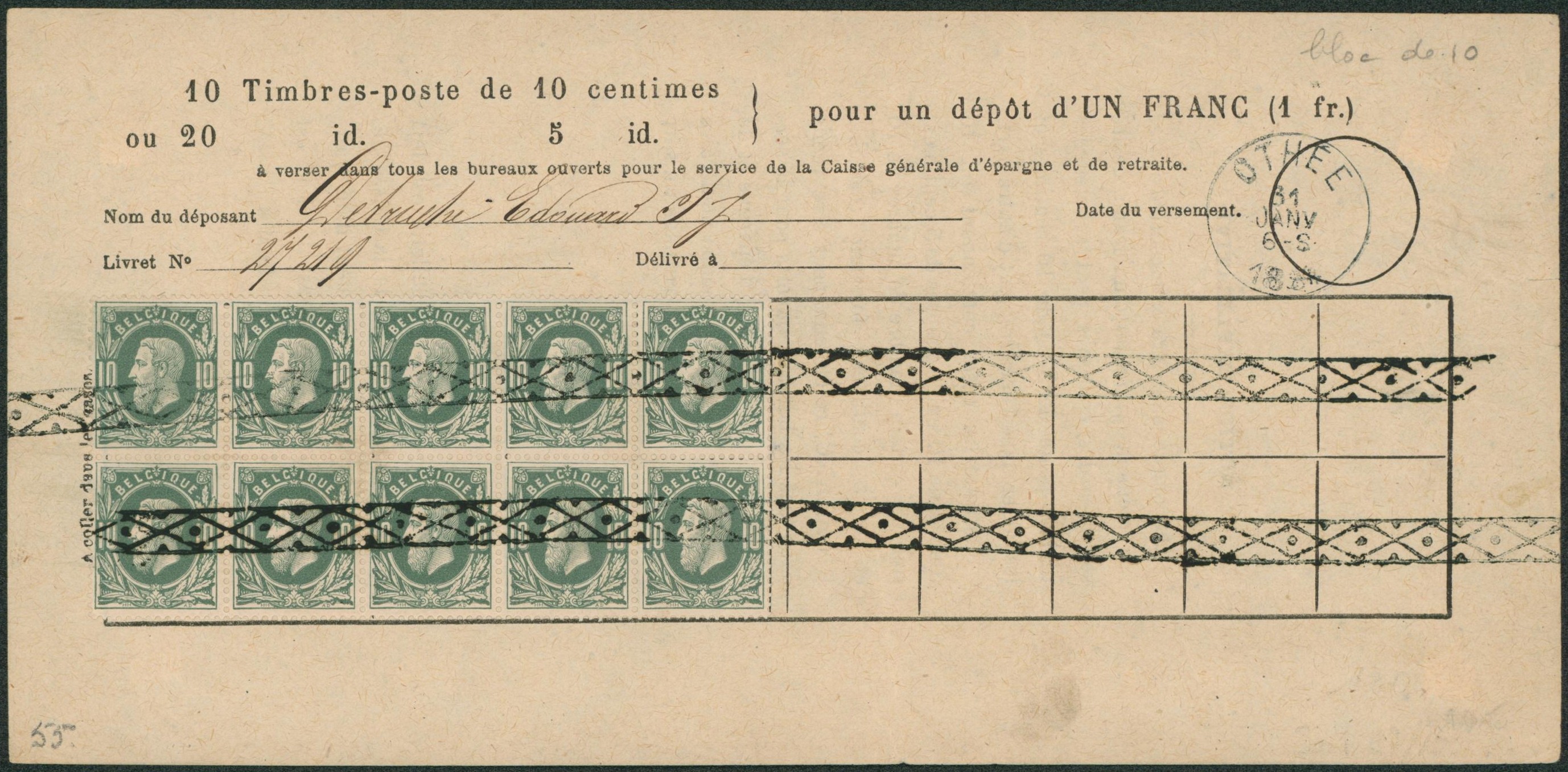 Bloc de 10 du n°30 sur bulletin pour un dépôt d'un franc, fait à Othée. 