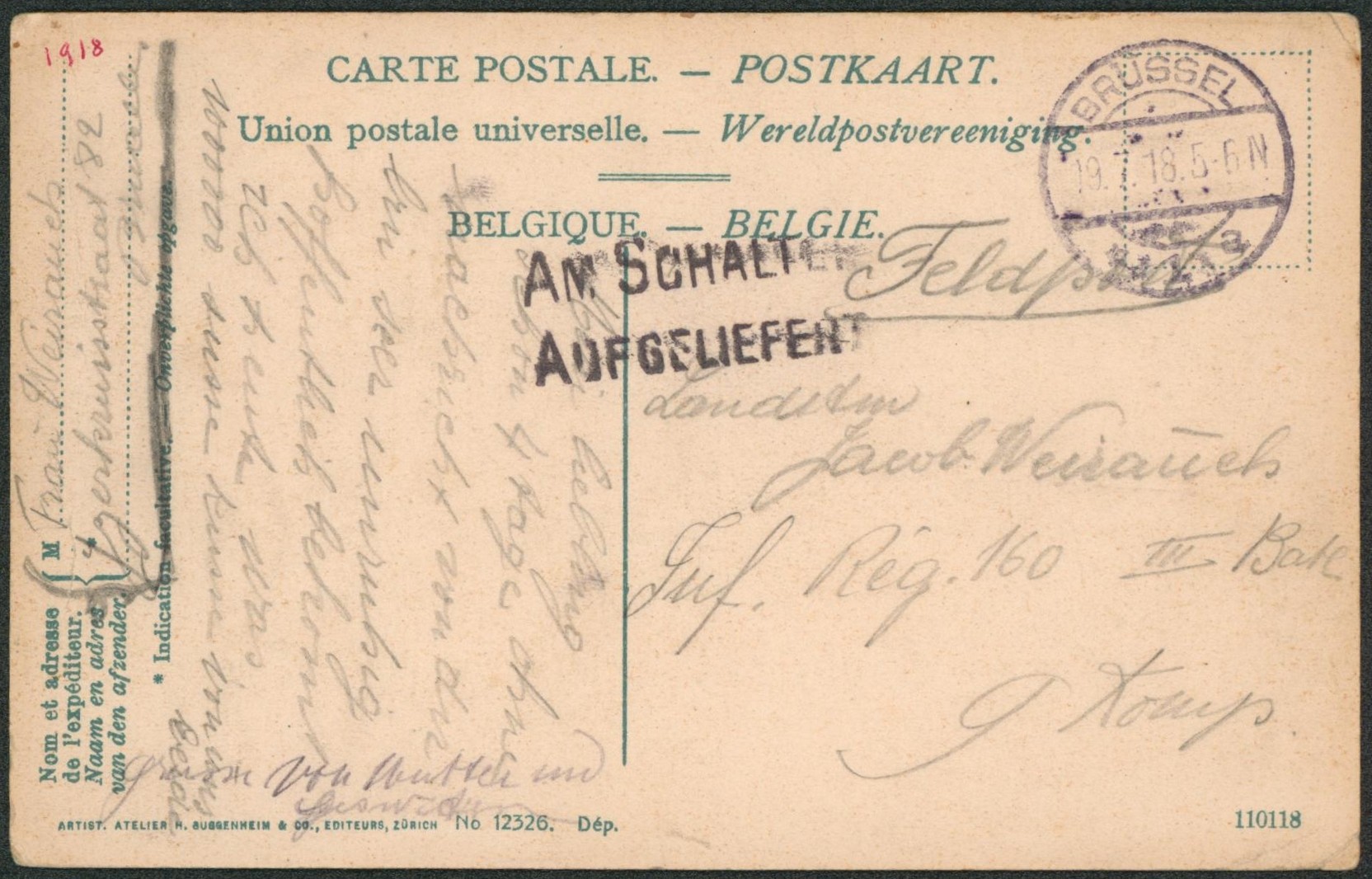 CP en feldpost obl à pont "Brussel" + griffe en noir AM SCHALT / AUFGELIEFENT > Bataillon.