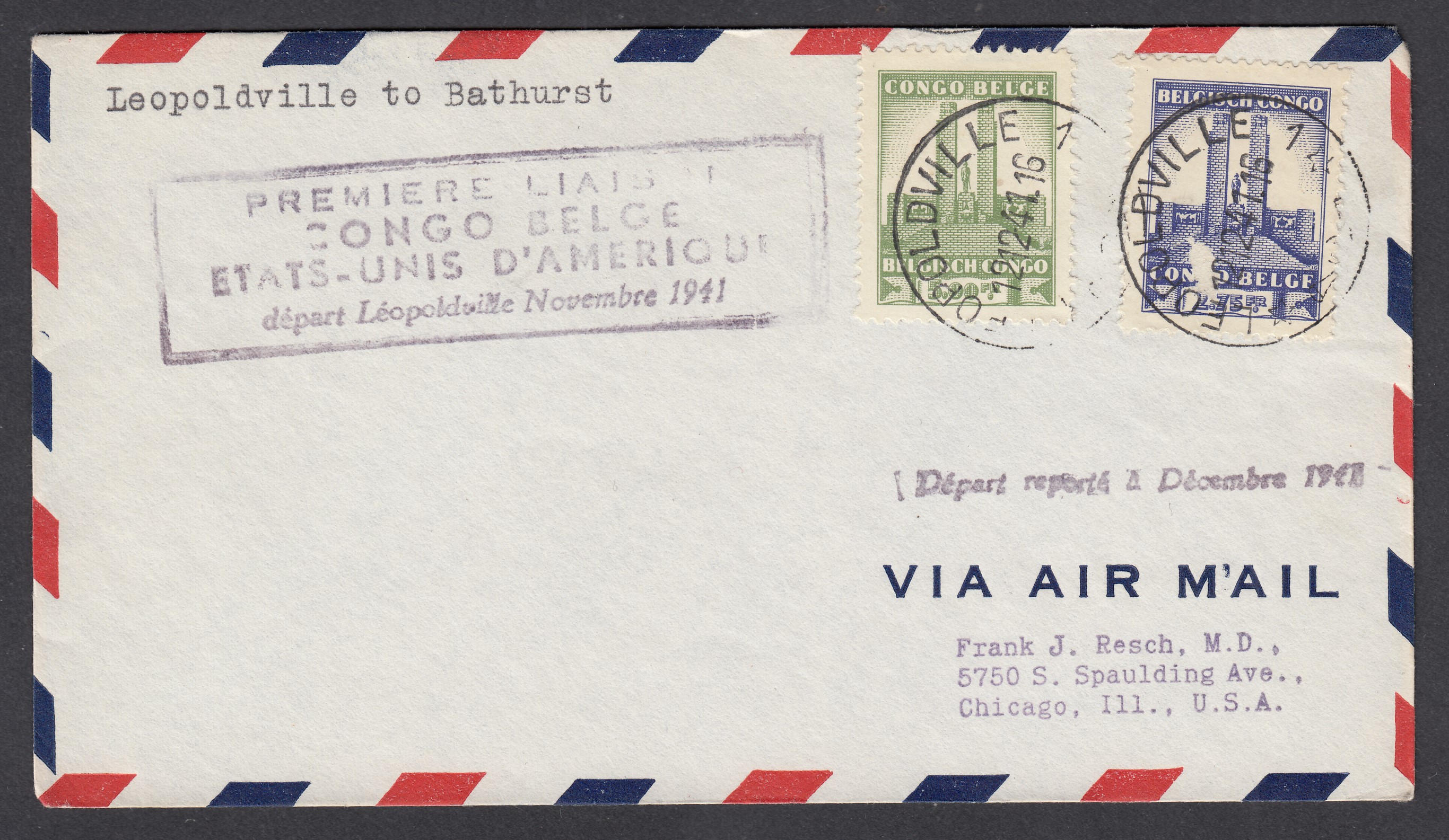 222 +223 sur lettre par avion de Léopoldville le 12.12.1941 ( Cachet rectangulaire « 1er LIAISON..... ») vers Chicago, USA. Càd au verso.