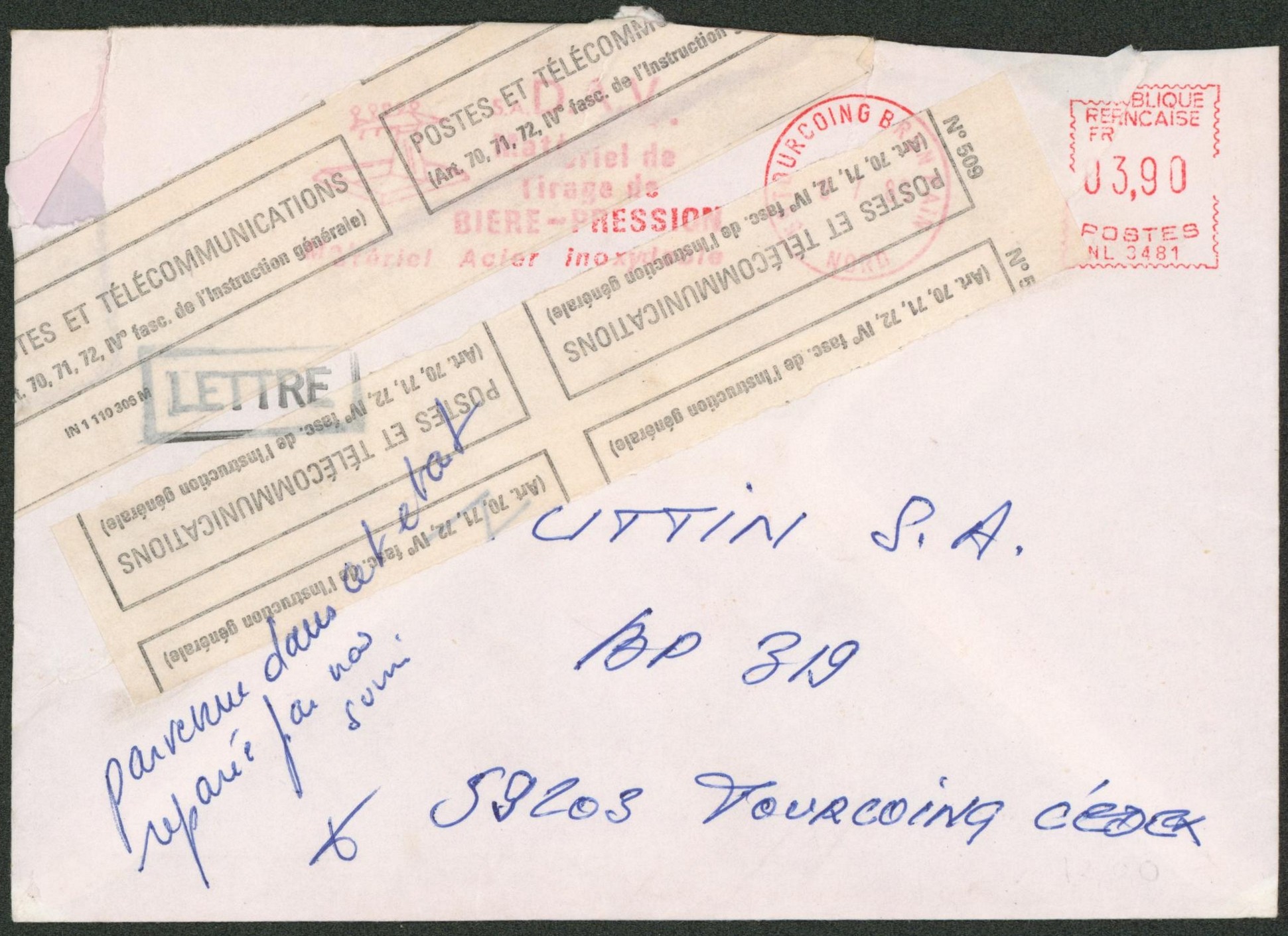 France - Lettre + affranchissement mécanique avec flamme (Bière pression, Brasserie) de Tourcoing > Tourcoing + bandelette de réparation "arrivée dans cet état".