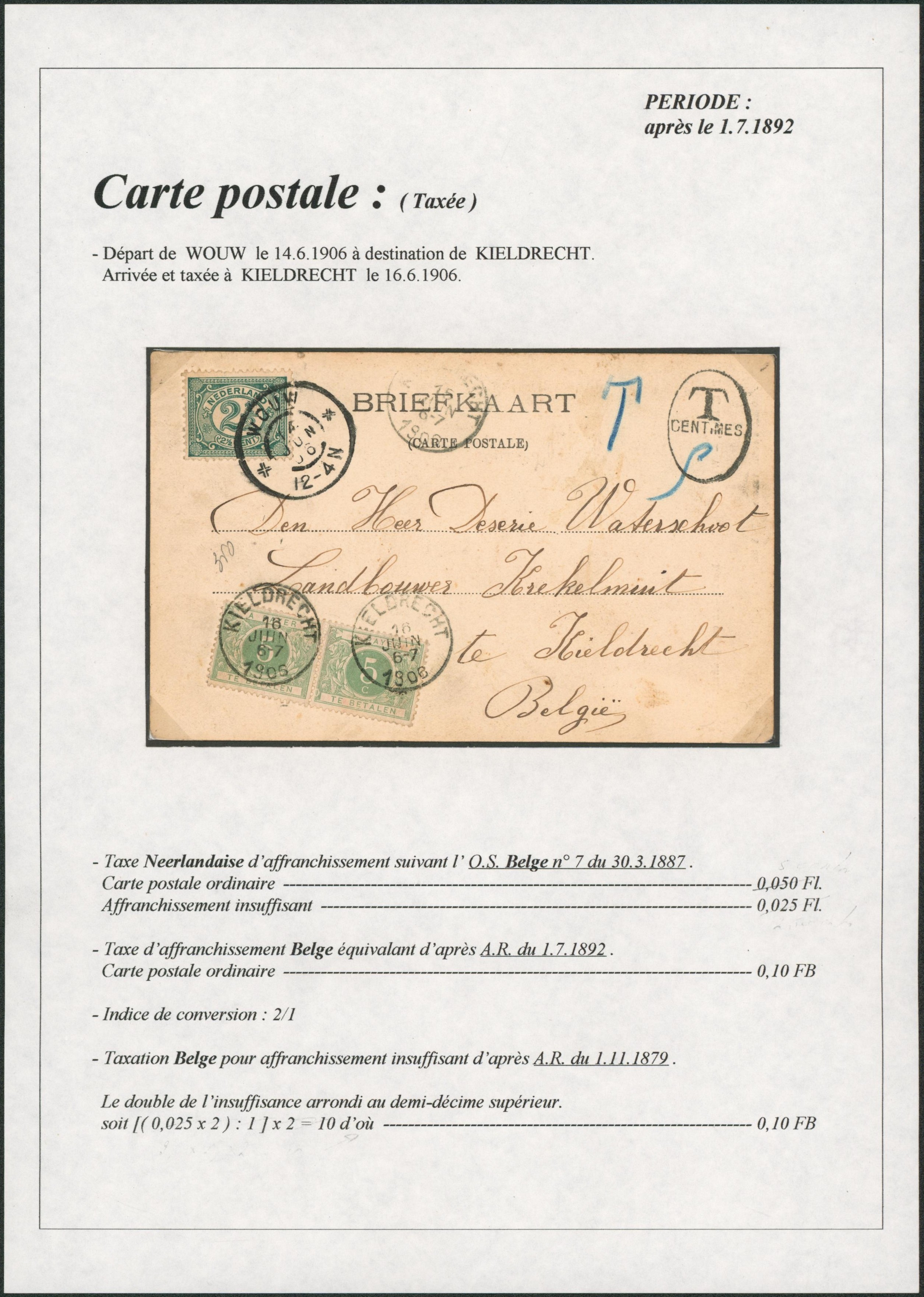 Page de collection - CP en provenance de Hollande (Wouw) affranchie à 2 cents + taxe hollandaises > Kieldrecht çàd TX3 en paire.