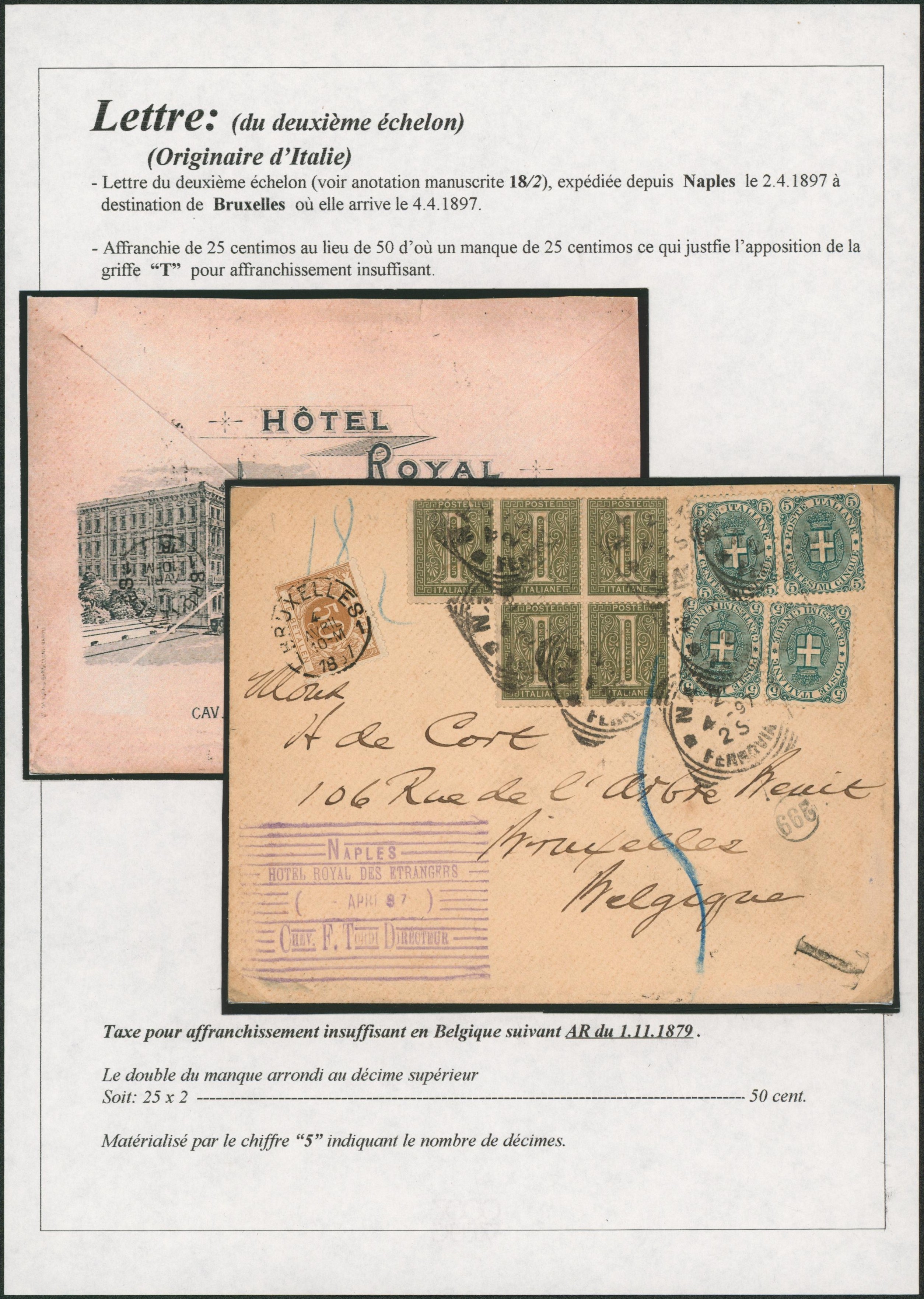 Page de collection - Italie : Lettre illustrée (hotel royal de Naples) affranchie à 20cents de Naples, taxé à 6ctm > Bruxelles + TX8 ! Taxe mixte, TB