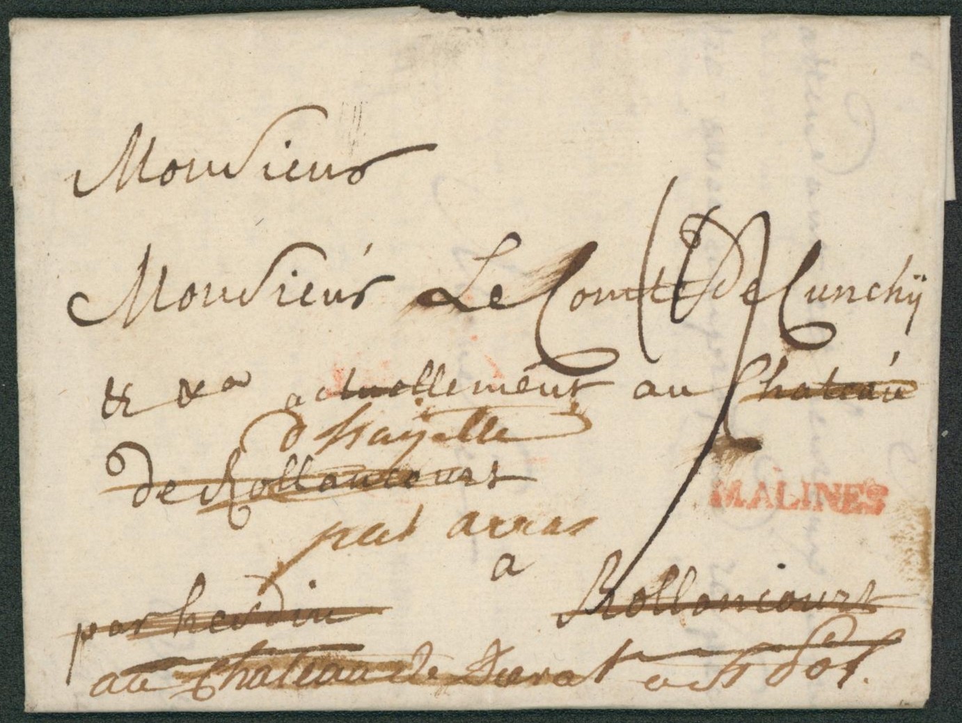 LAC datée de Malines (1782) obl linéaire rouge MALINES, indication du port > M. le comte au château de Rollancourt. Redirigé vers le château d'hailles par Arras.
