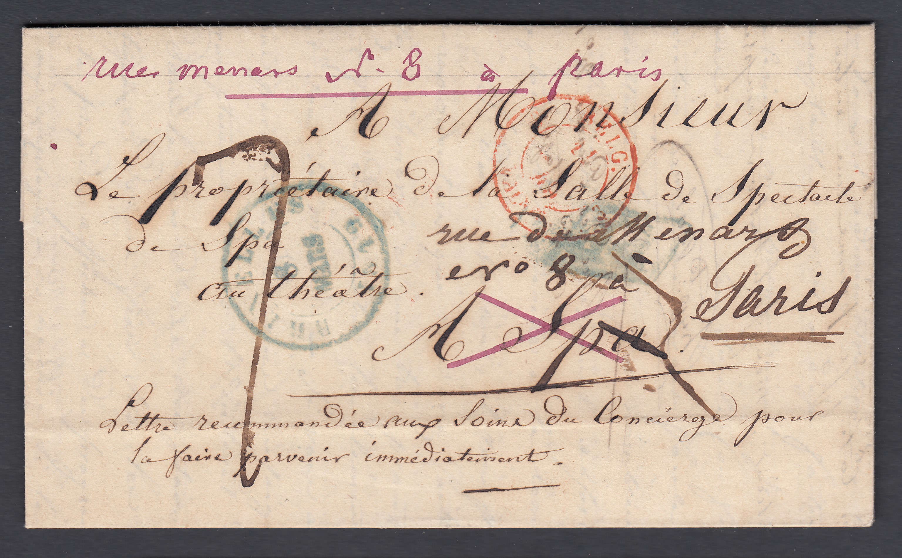 LAC datée et de BXL le 8 mars 1849 vers Spa ( Arrivée au verso), suivi vers Paris. Manuscrit « Lettre recommandée aux soins du concierge.... » +cachet  frontalier au recto.
