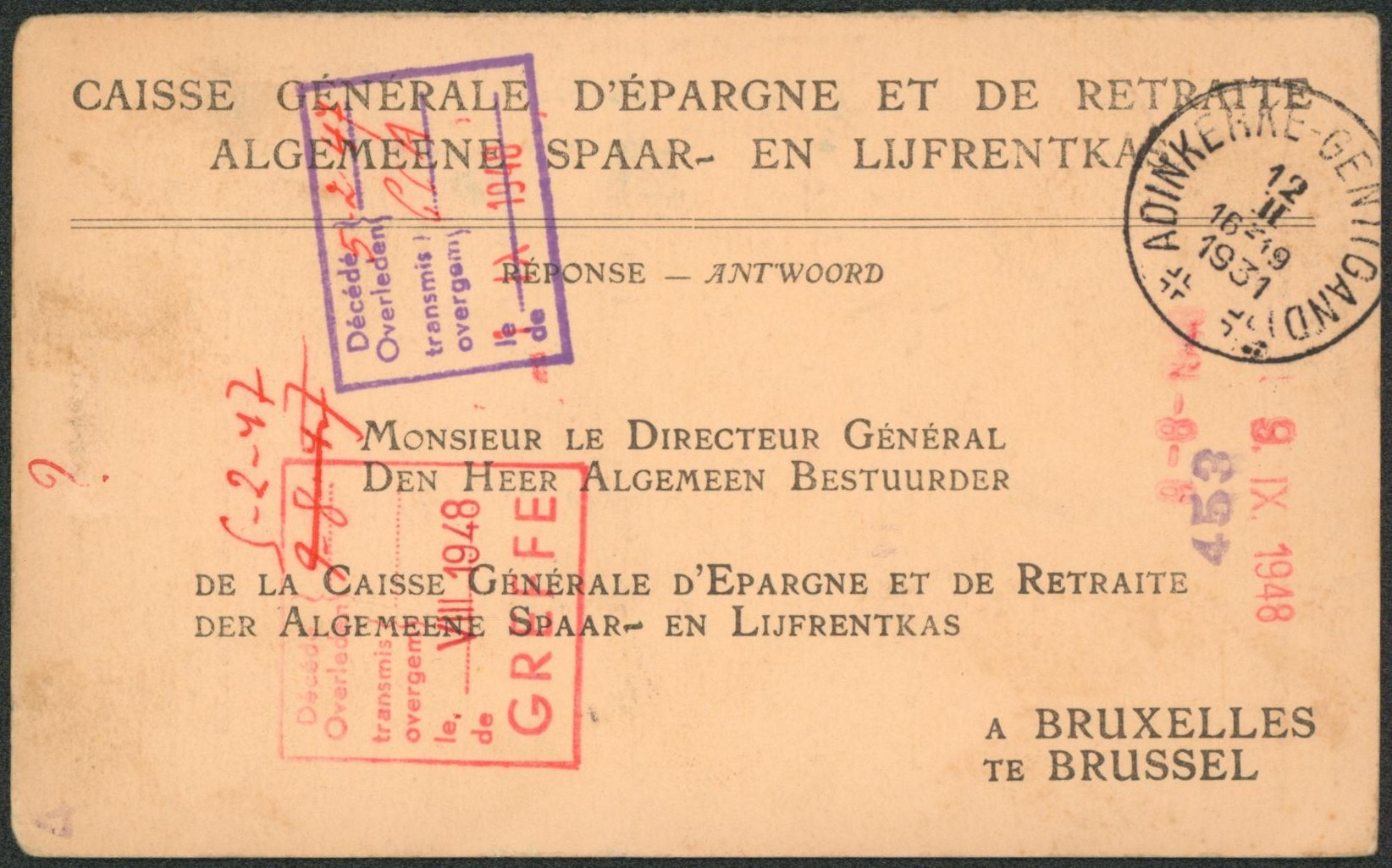 Imprimé (partie réponse) caisse générale d'épargne et de retraite en franchise + cachet ambulant (spécial) "Adinkerke-Gent (Gand)" > Brussel.