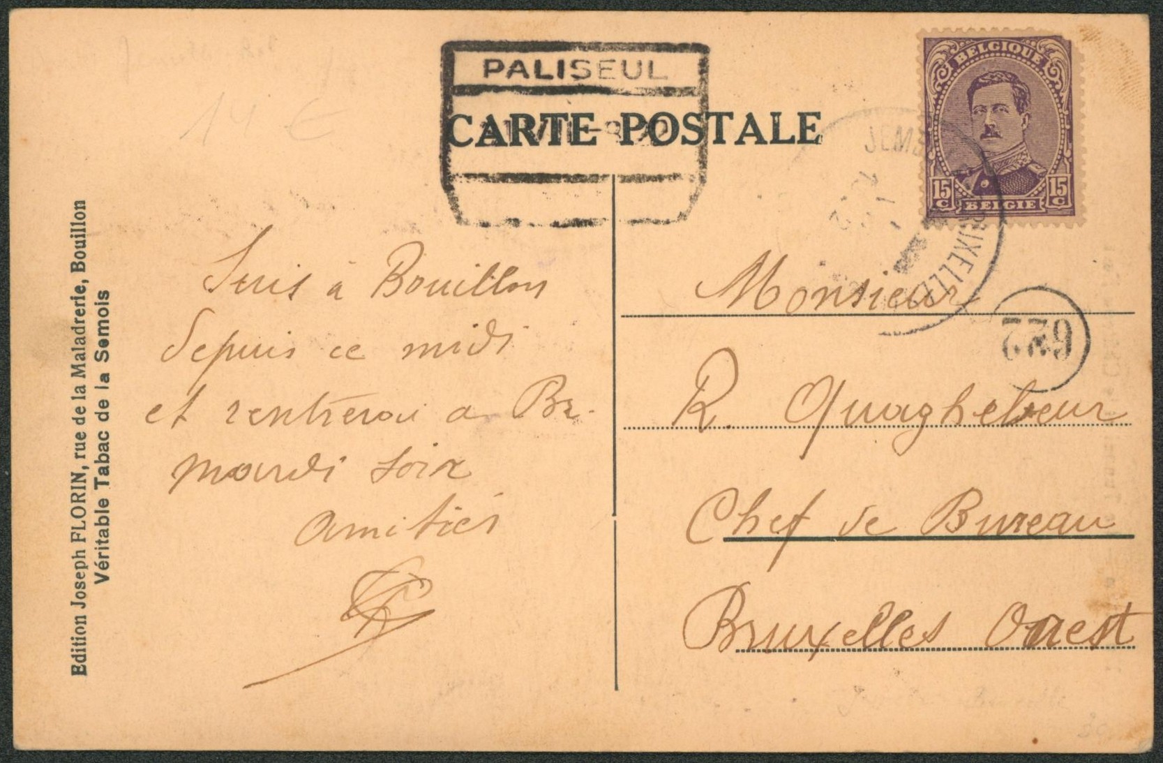 n°139 sur CP obl ambulant "Jemelle-Bruxelles" + cachet d'origine (gare) PALISEUL > Chef de bureau, Bruxelles-Ouest.