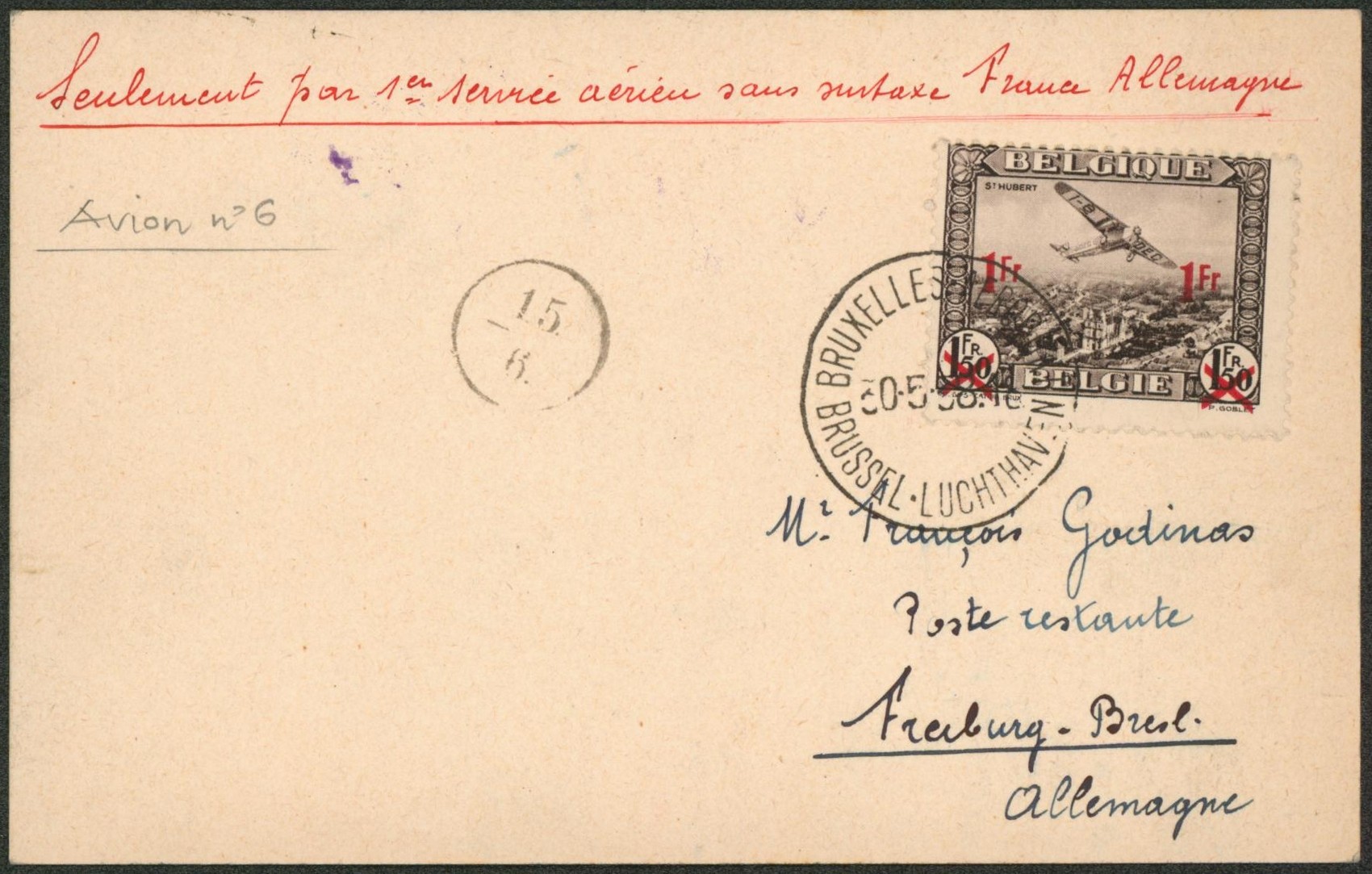 PA6 sur carte manuscrite (sans texte) par avion de Bruxelles "1er service aérien sans surtaxe France Allemagne" > poste restante à Freiburg (Allemagne).