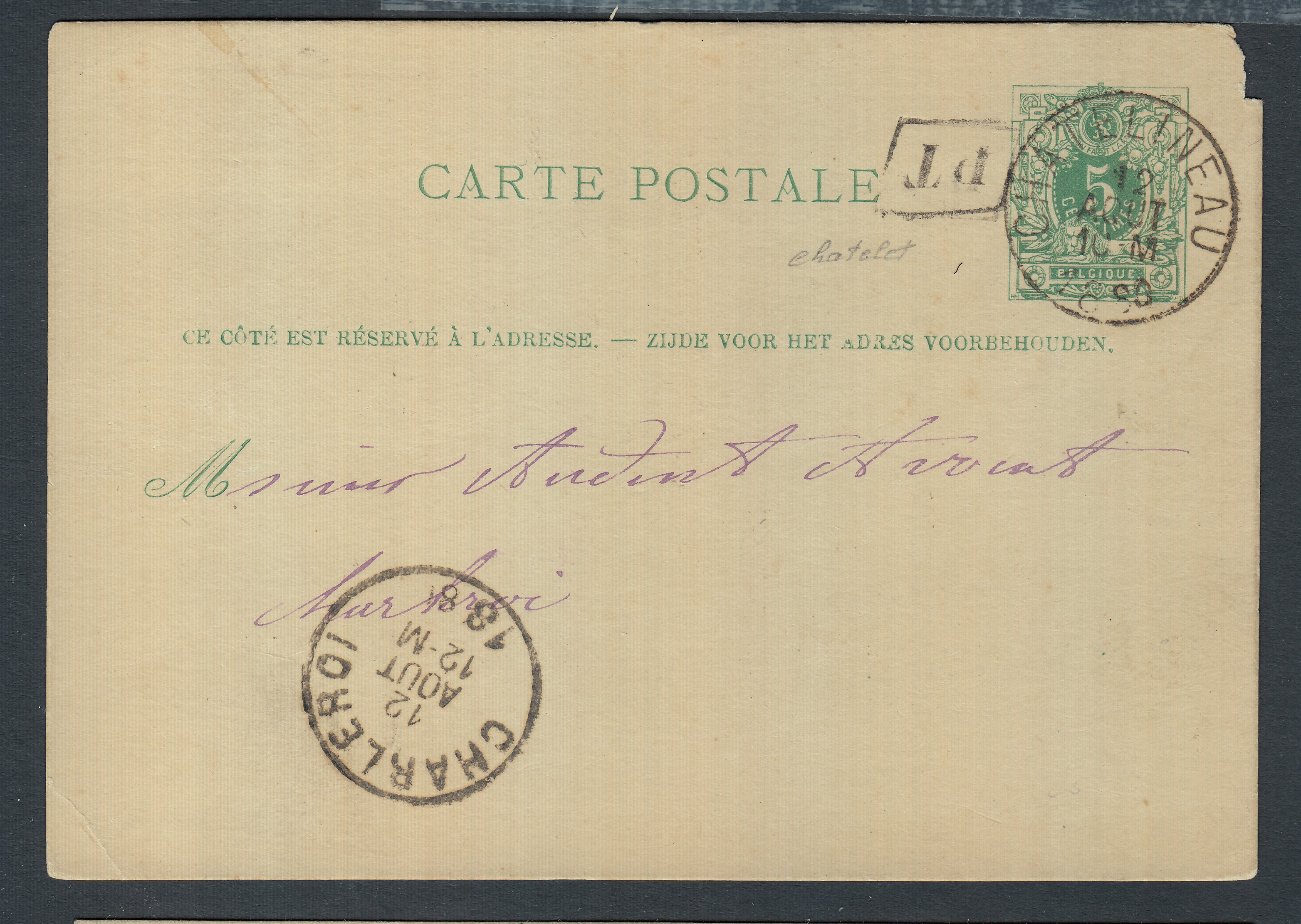 Ep5c type « Lion couché -Tp 45 » daté de Châtelet et de la boîte rurale « PT » via Chatelineau le 12 août 1880 vers Charleroi. Càd au recto.