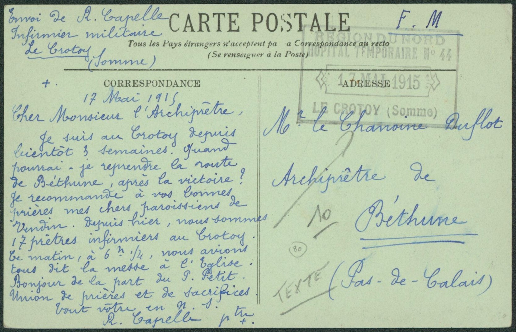 France - CP en F.M. (infirmier militaire, le crotoy) + grand cachet REGION DU NORD / HOPITAL TEMPORAIRE n°44 > Béthune. TB