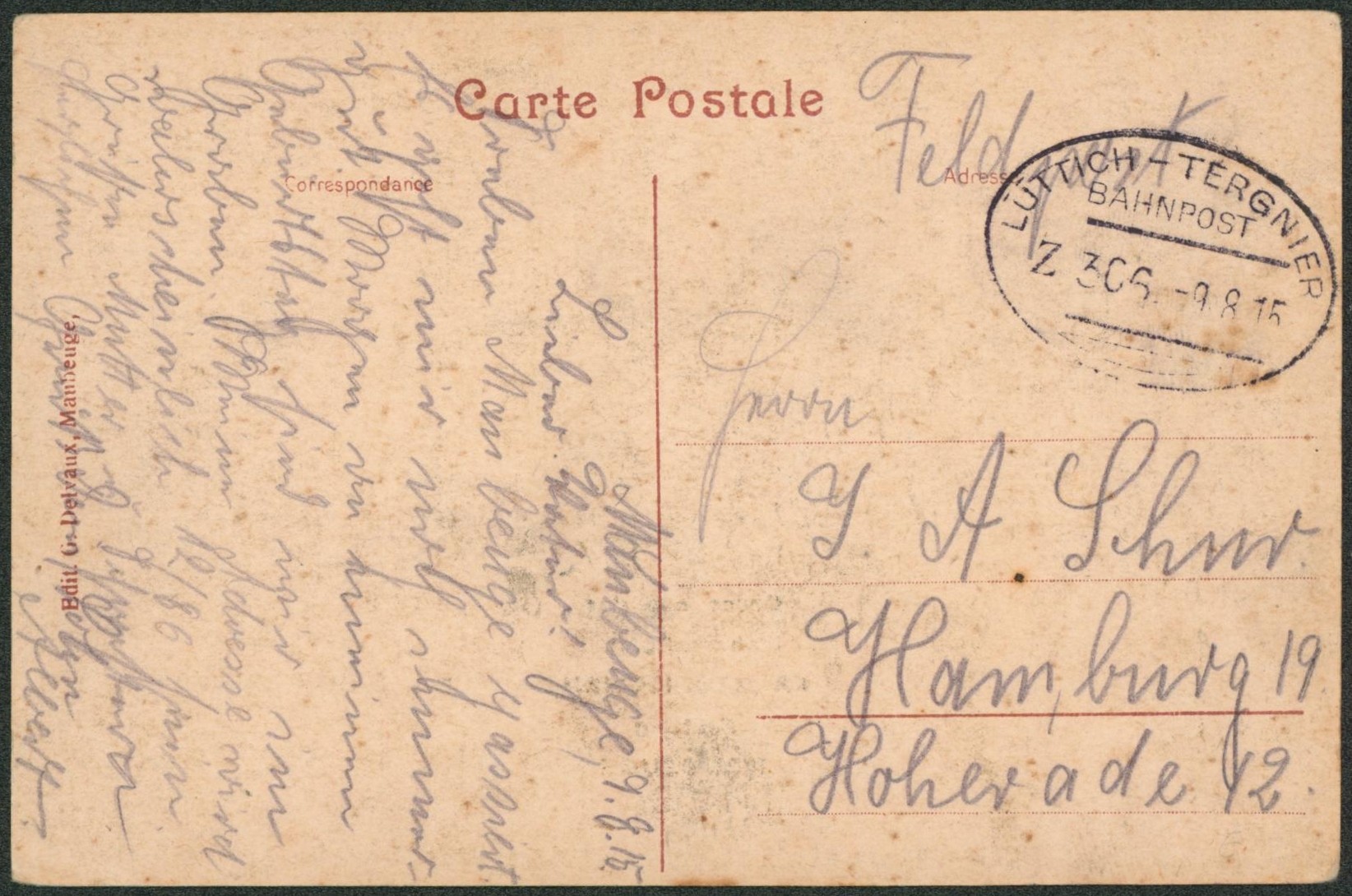 CP en feldpost + cachet ambulant (Treinstempel) bahnpost "Luttich-Tergnier" > Hamburg
