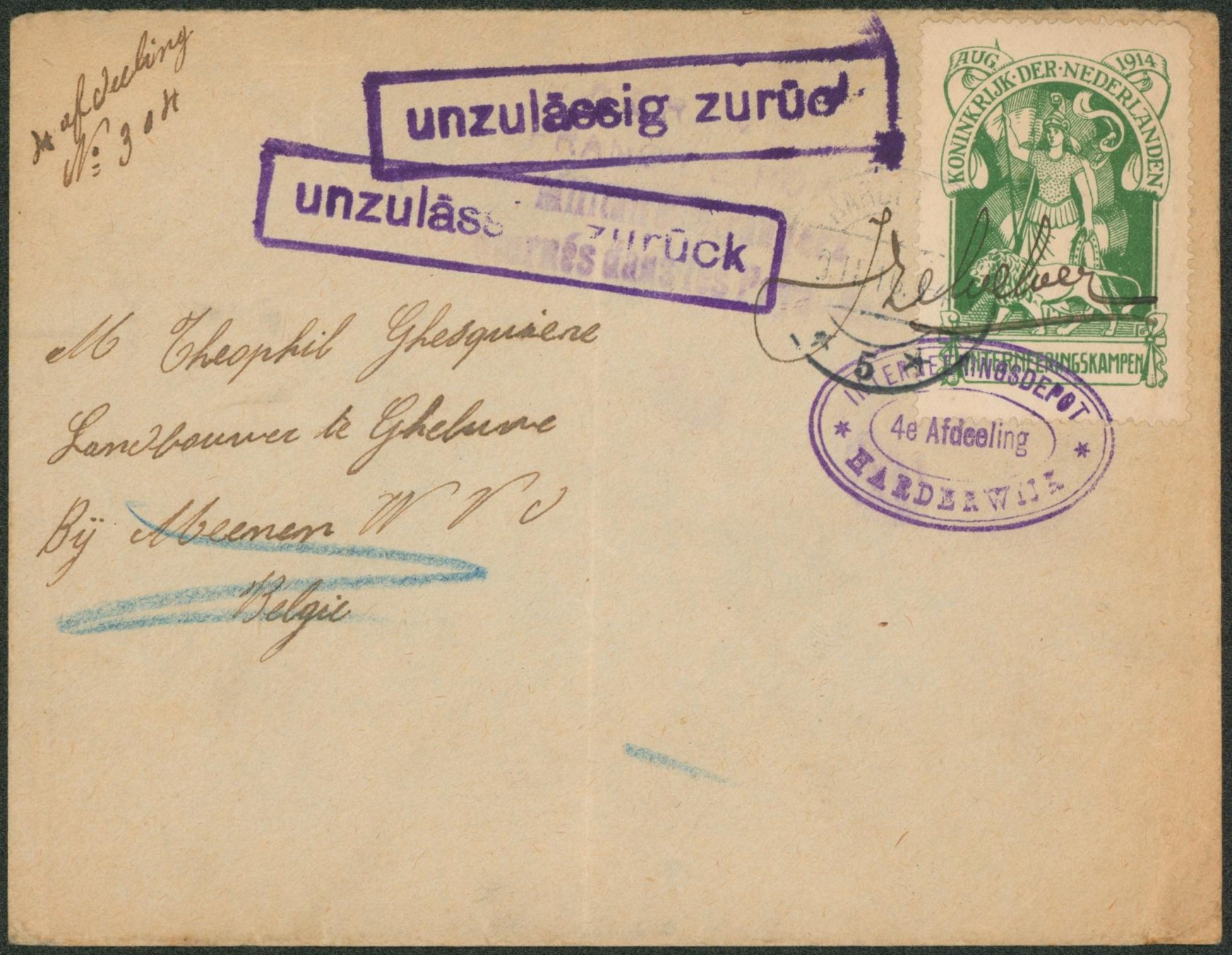 Pays-Bas - Vignette "Koninkrijk der nederlanden" + cachet violet "Interneeringsdepot / Harderwijk > Gheluwe bij Meneen. Griffe allemande Unzulassig Zuruck
