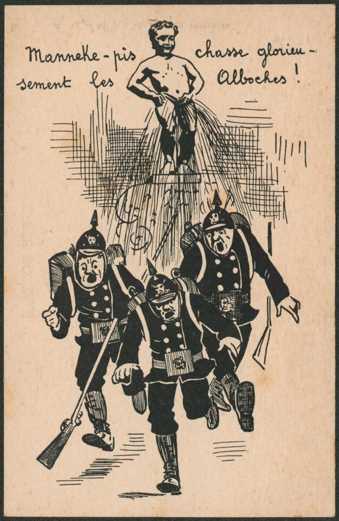 Carte postale satirique (WWII) - Manneken-Pis chasse glorieusement les boches / Imprimé à Paris