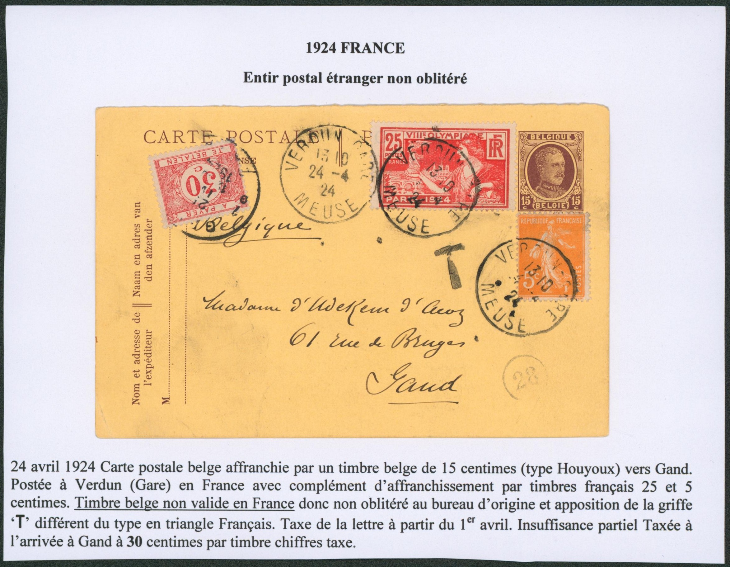 EP au type 15ctm lilas houyoux utilisé en support, affranchie en France à 30ctm (valeur de l'effigie non valide en France) de Verdun > Gand. Taxé à 30ctm