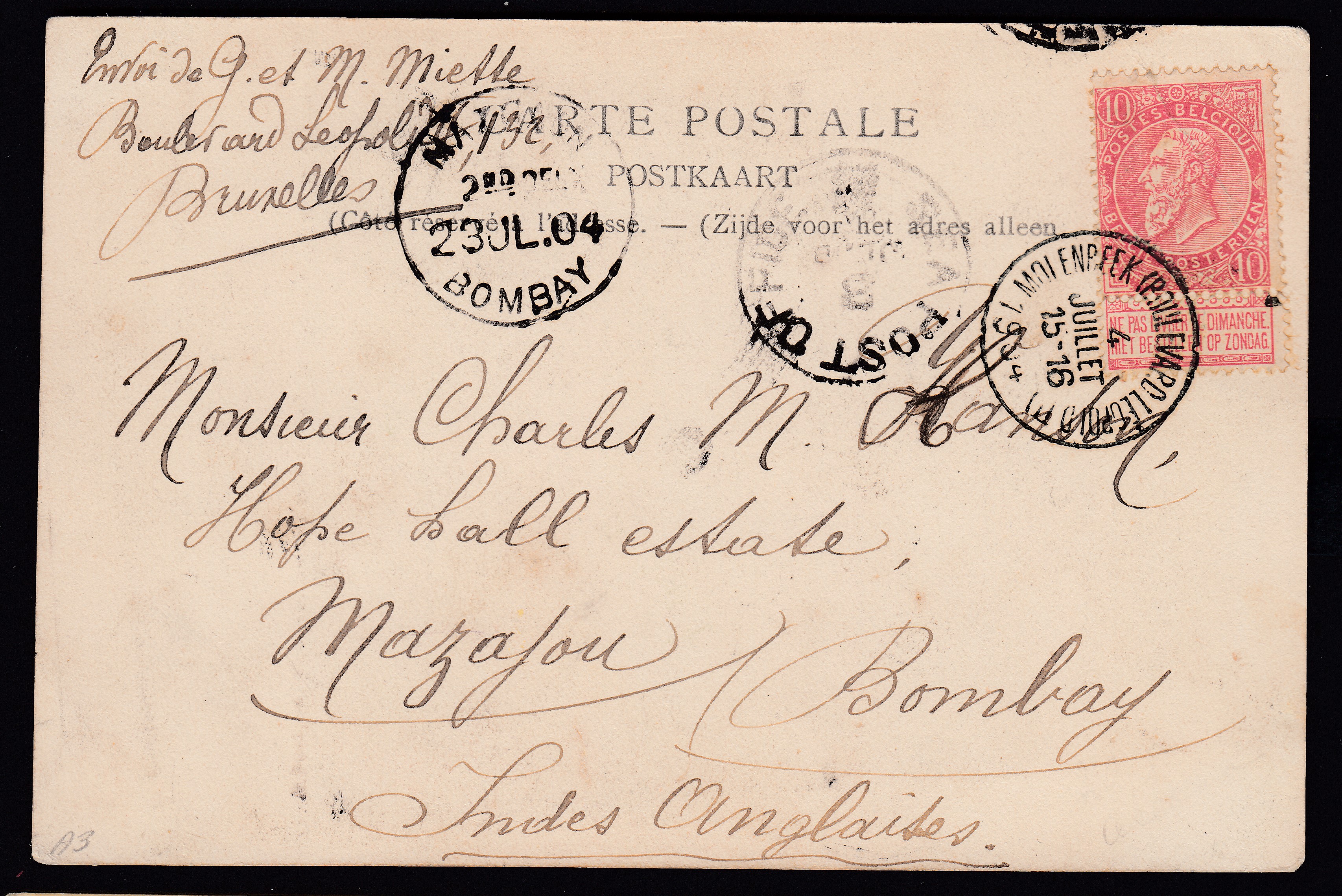 58 sur Cp de Molenbeek (Boulevard Léopold) le 4 juillet 1904 vers Bombay. Càd au verso. Explicatif joint.