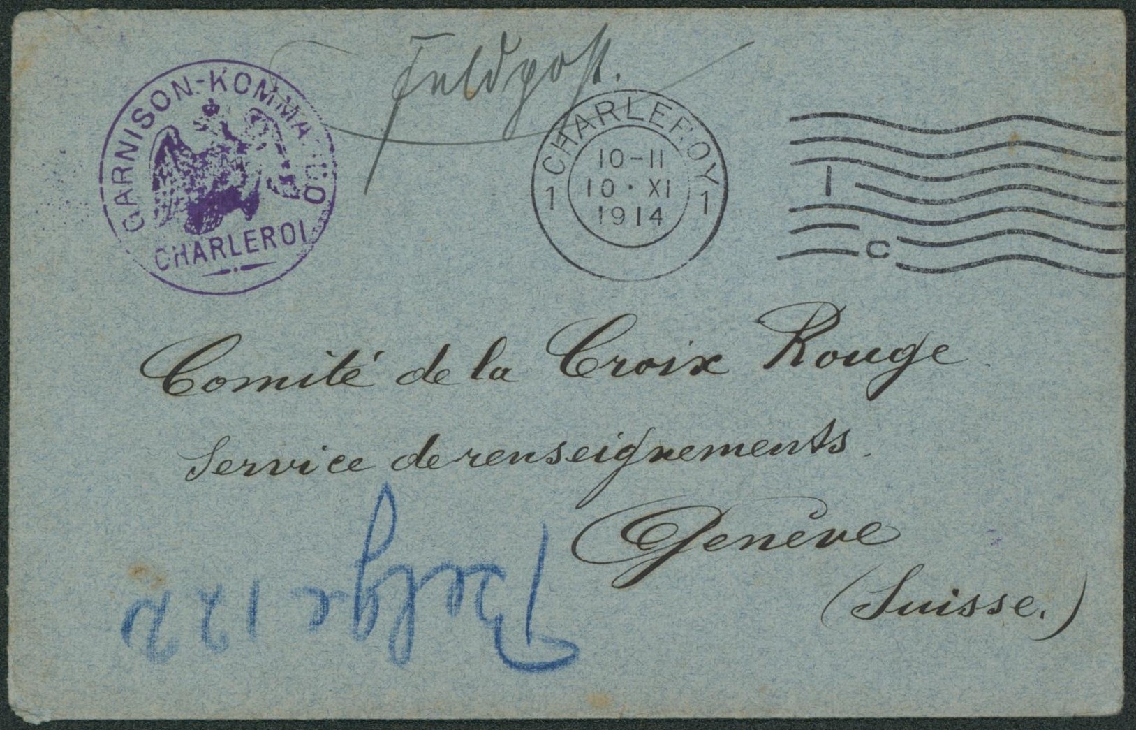Lettre en feldpost + cachet de régiment (Garnison-Kommando / Charleroi) > genève (Suisse) comité de la croix-rouge