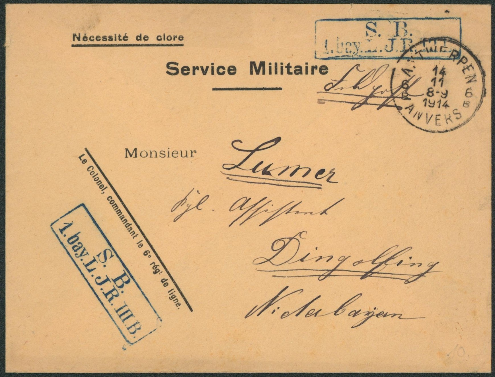 Lettre en franchise (commandant de la 6e regt. De ligne) expédié de Antwerpen / anvers > Dingolfing (Allemagne)