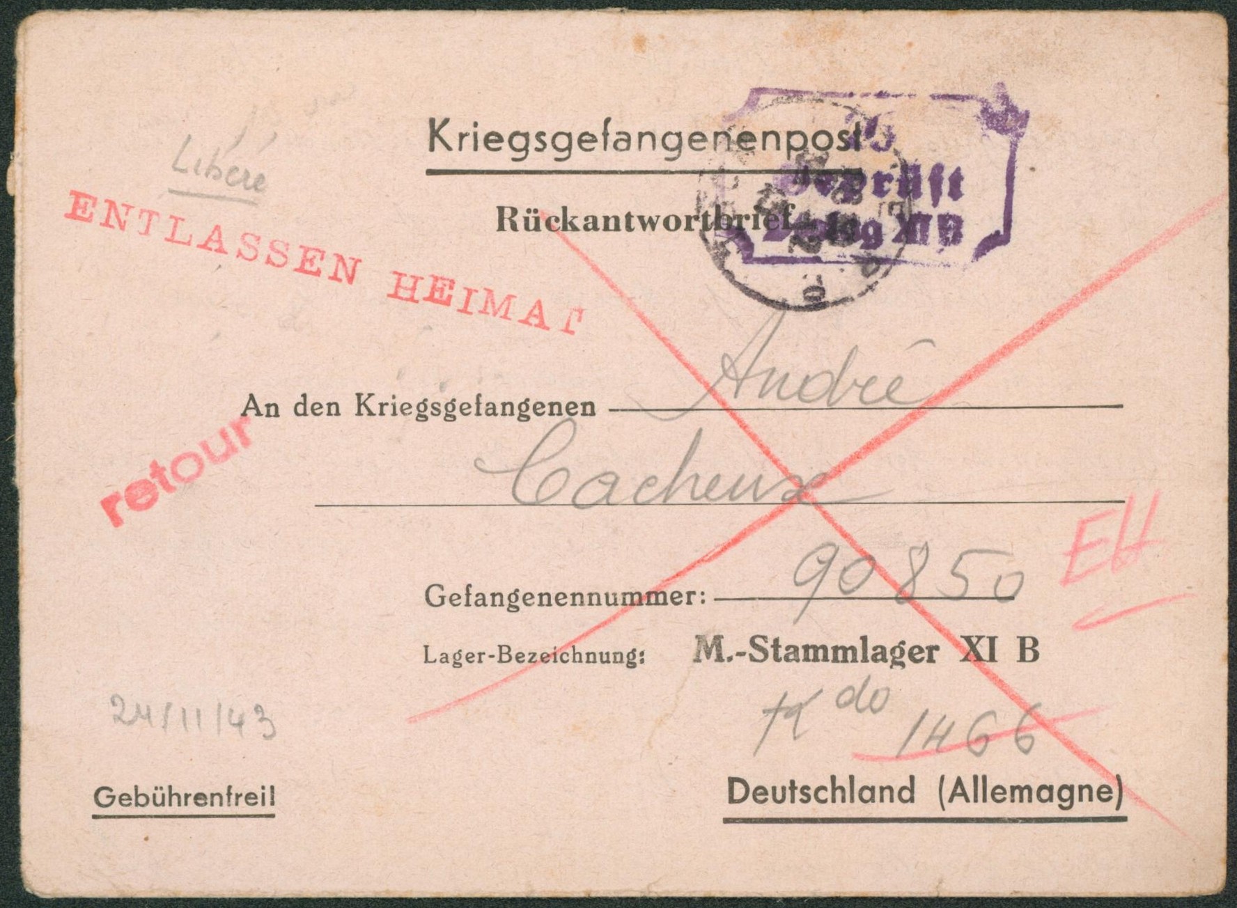 Rückantwortbrief (lettre de réponse) expédié du Nord de la France > Stalag XI B + griffe rouge ENTLASSEN HEIMAT (camp libéré ! ) / Retour. TB