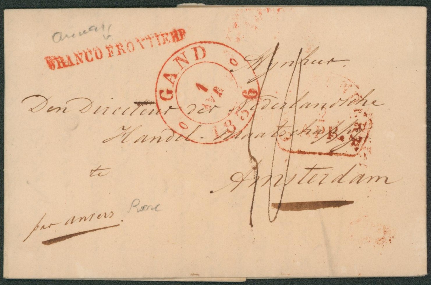 LAC datée de Gent + cachet dateur à perles "Gand" griffe FRANCO FRONTIERE et manuscrit "par anvers", port "40" > Amsterdam. Cachet ellipse rouge peu lisible. Verso taxe "8".