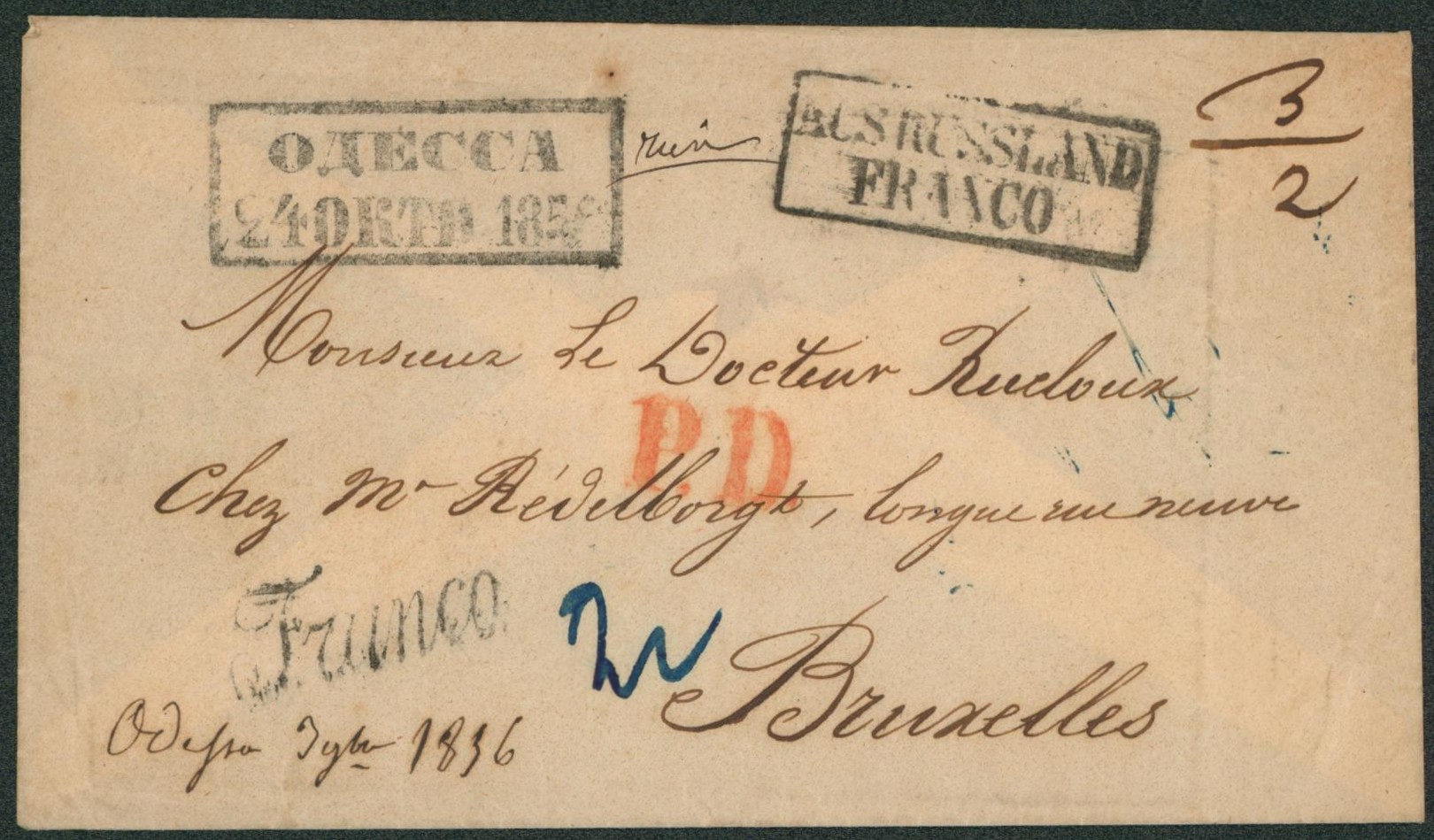 Enveloppe sans contenu daté de Odessa (1836) + encadré noir RUSRUSSLAND / FRANCO, franco + griffe PD > Bruxelles.  Passage "Allemagne par est n°2" & autre cachet ambulant allemande (peu lisible).