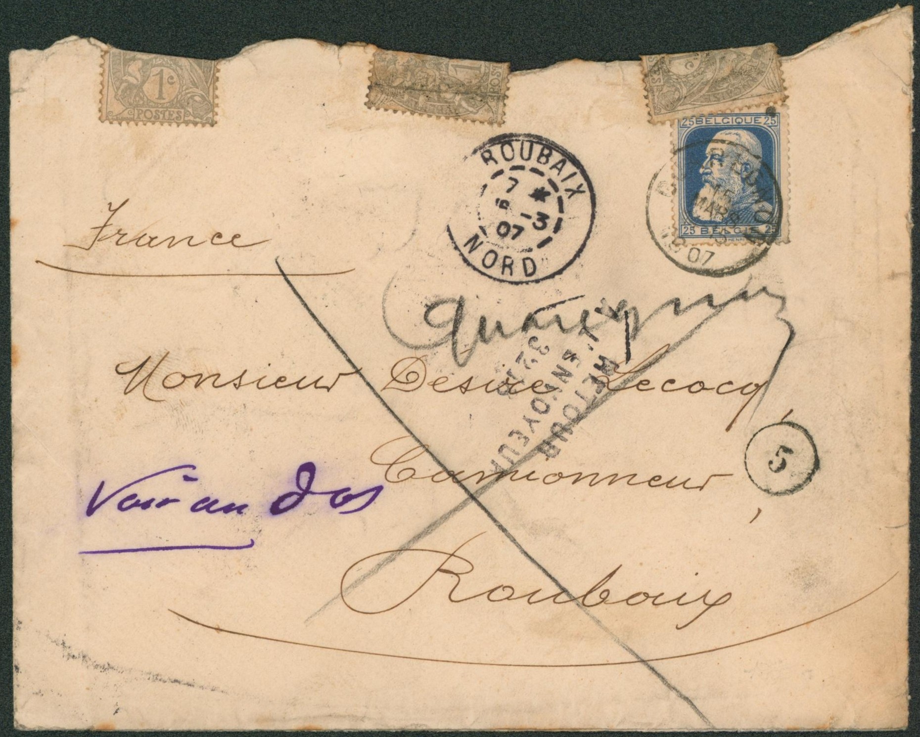 n°76 sur lettre expédié de Quaregnon (1907) > Roubaix (France) abimée lors du transport et réparée par Type blanc 1ctm x3. Retour à l'envoyeur, inconnu à l'appel des facteurs ! Rare