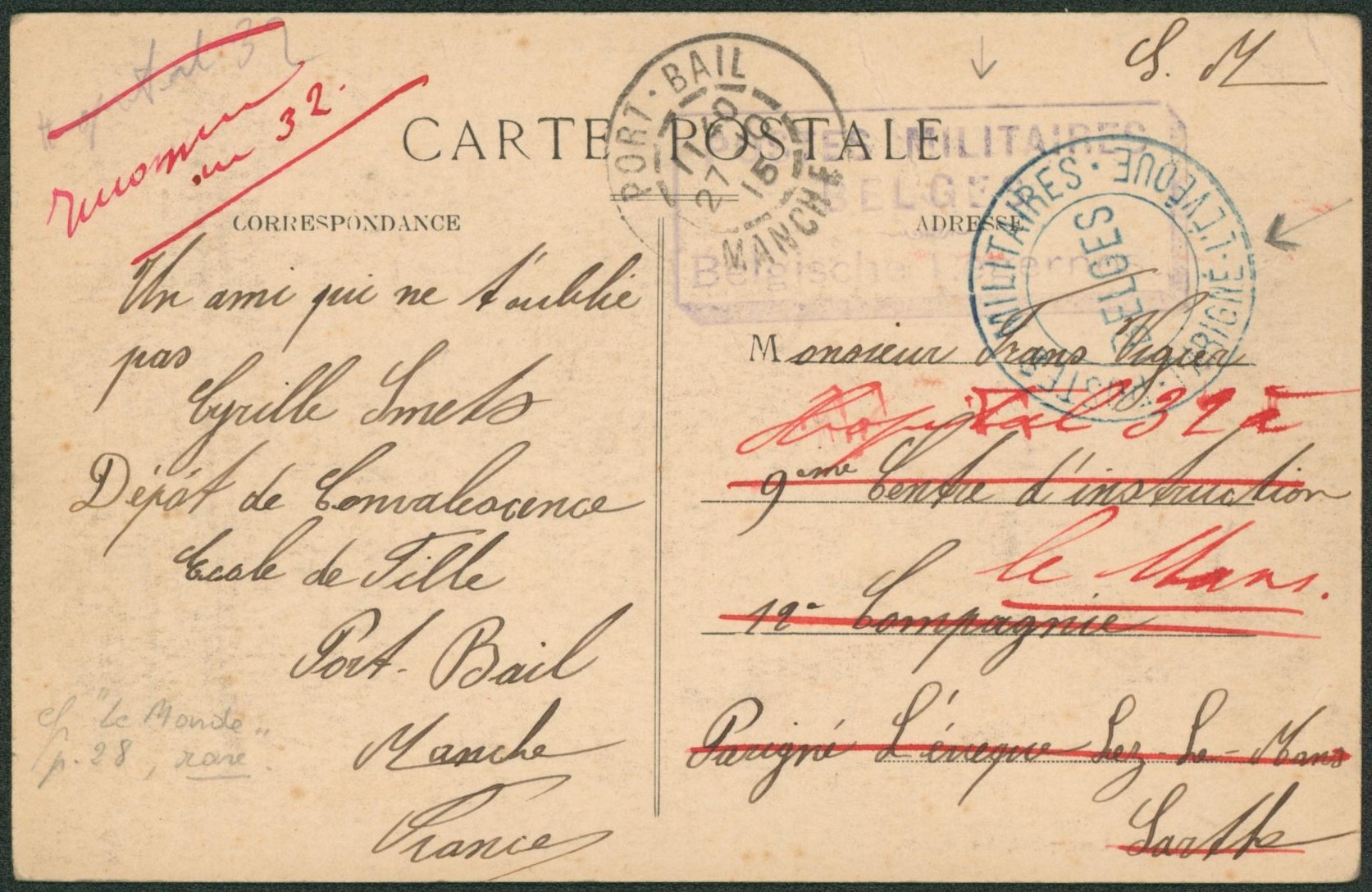 CP en S.M. expédié de Port-Bail (dépôt de Convalescence, école des filles) + postes militaires Belge (2 types ! Encadré + cachet) > Armée belge, redirigé en rouge vers Hopital 32 à Le Mans.