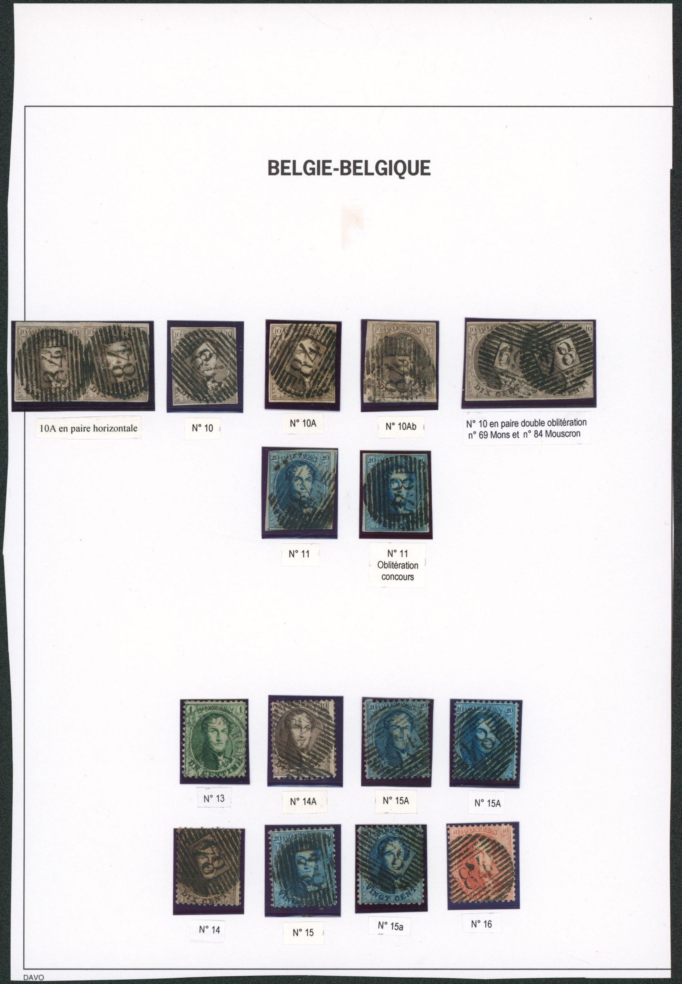 Page de collection - étude du cachet P84 Mouscron sur timbre du n°10 à 16 (n°12 exclus). Belle qualité, nuance, dentelure. A voir !