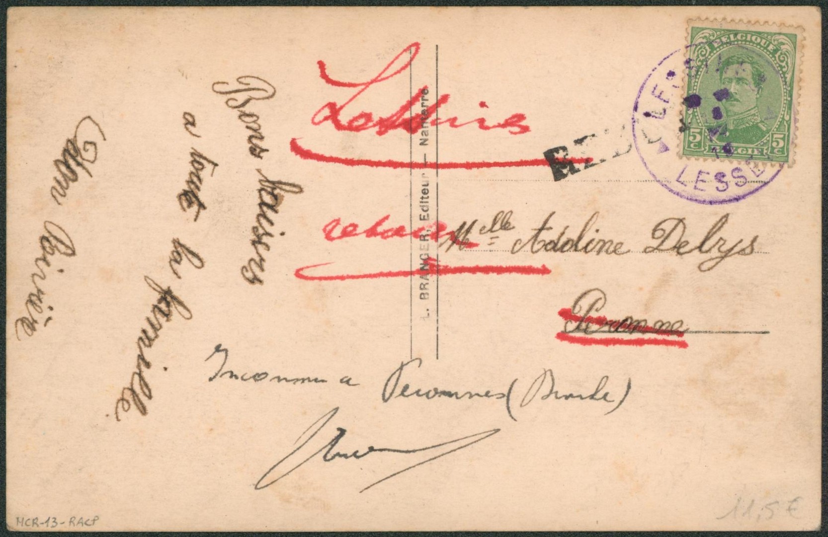 n°137 sur CP annulé par cachet de fortune (violet) "Lessines / Lessen" > Péronnes (Binche) + griffe REBUT, retour à Lessines.